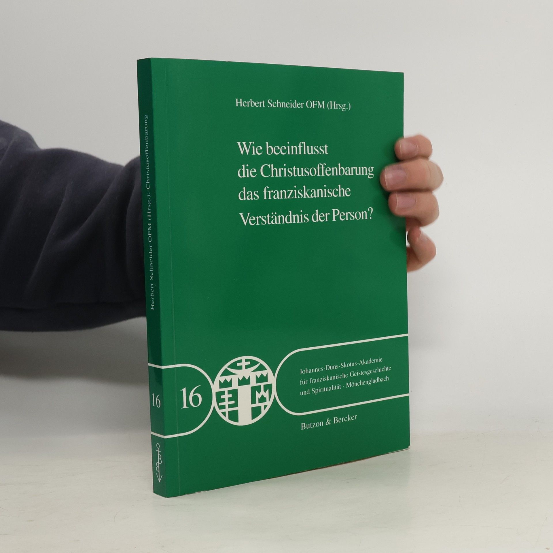 Wie beeinflusst die Christusoffenbarung das franziskanische Verständnis der Person?