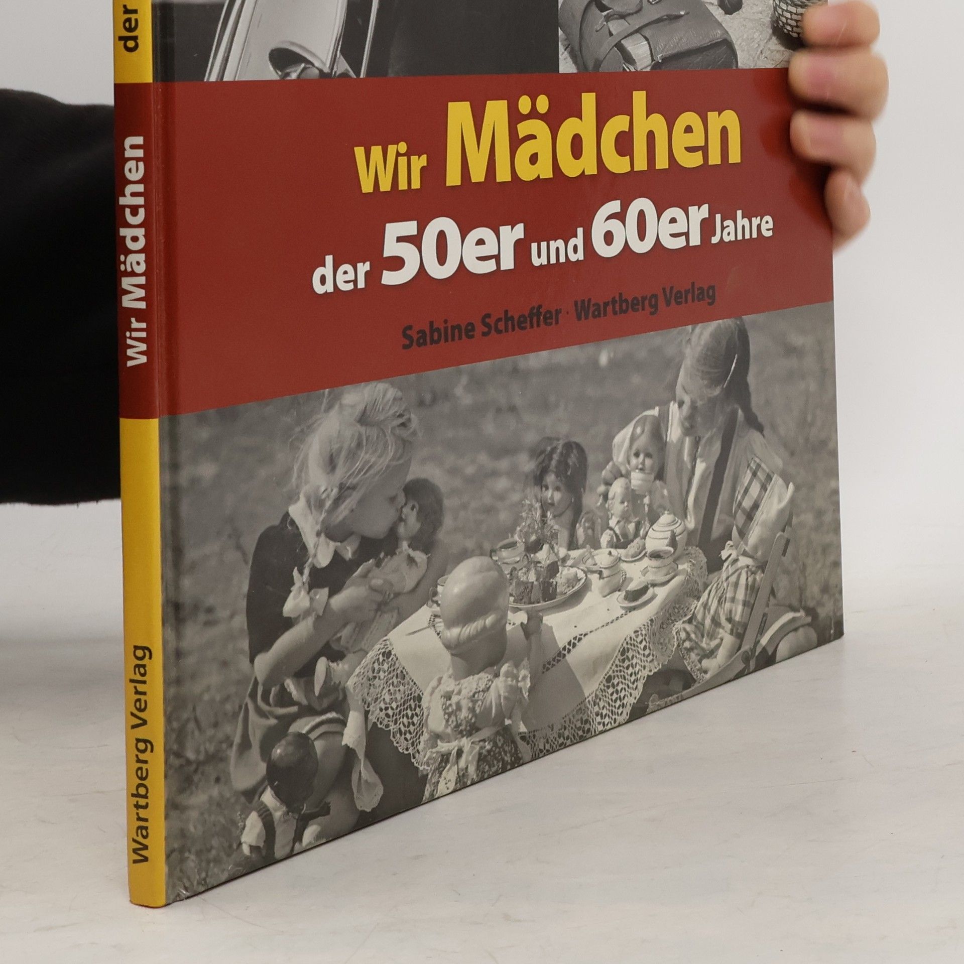 Wir Mädchen der 50er und 60er Jahre