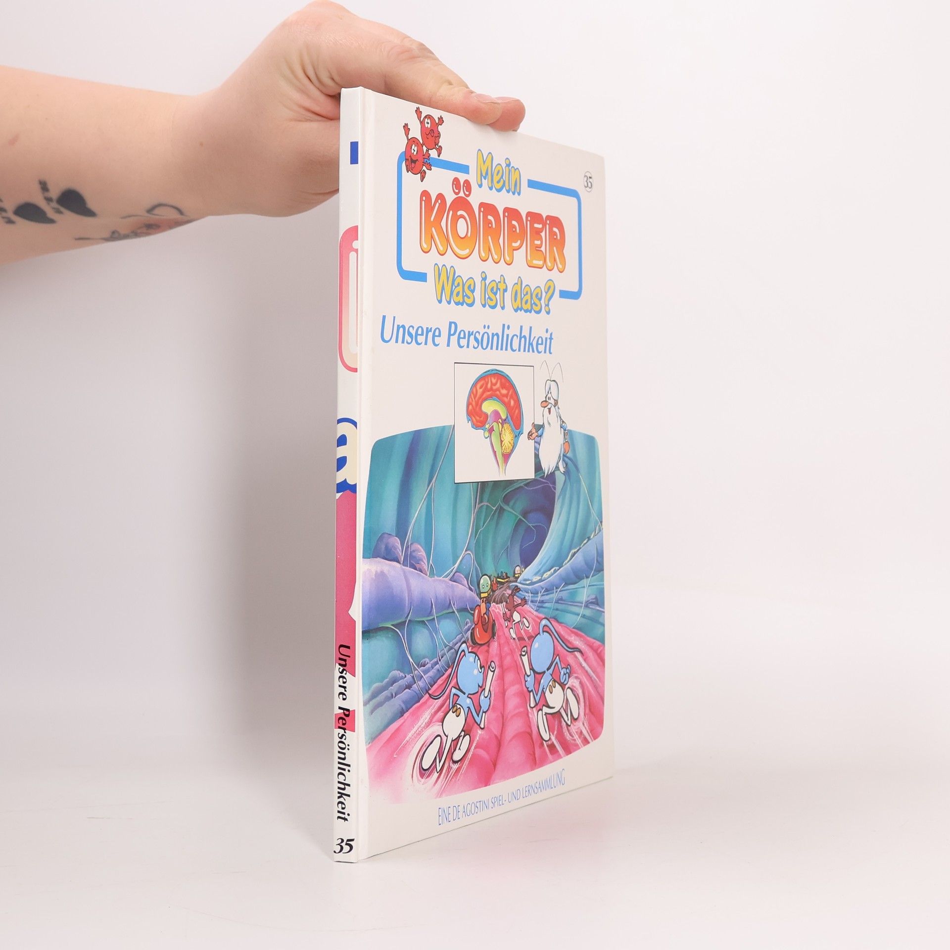 Autorenkollektiv Mein Körper. Was ist das? Unsere Persönlichkeit