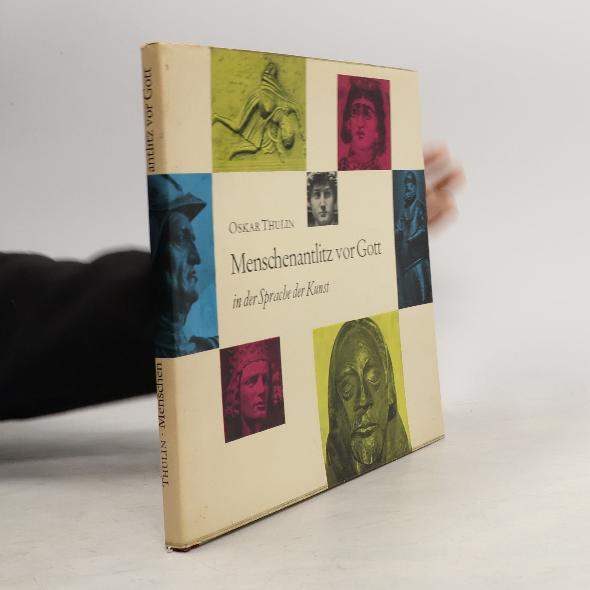 Oskar Thulin Menschenantlitz vor Gott in der Sprache der Kunst