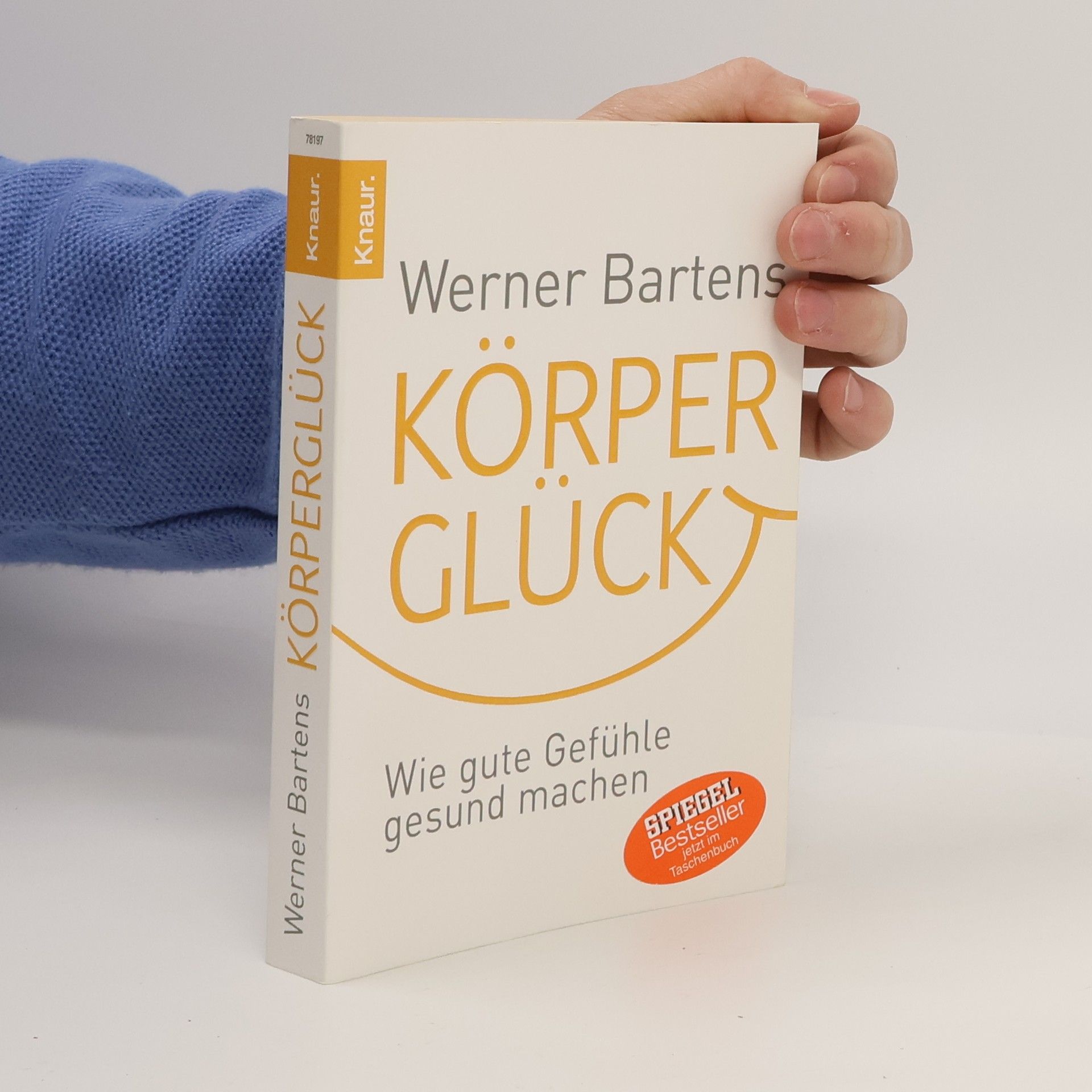 Werner Bartens Körperglück
