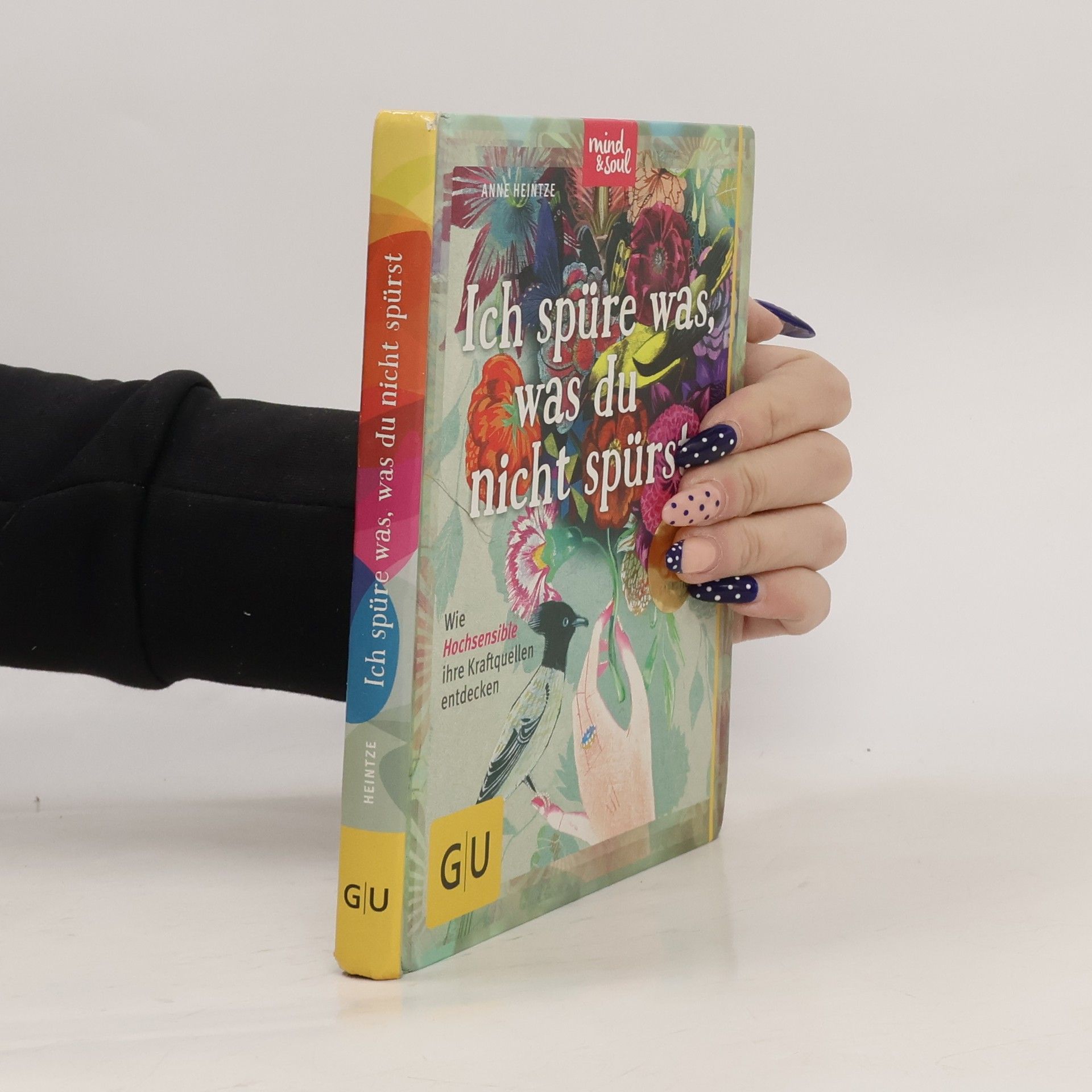 Ich spüre was, was du nicht spürst