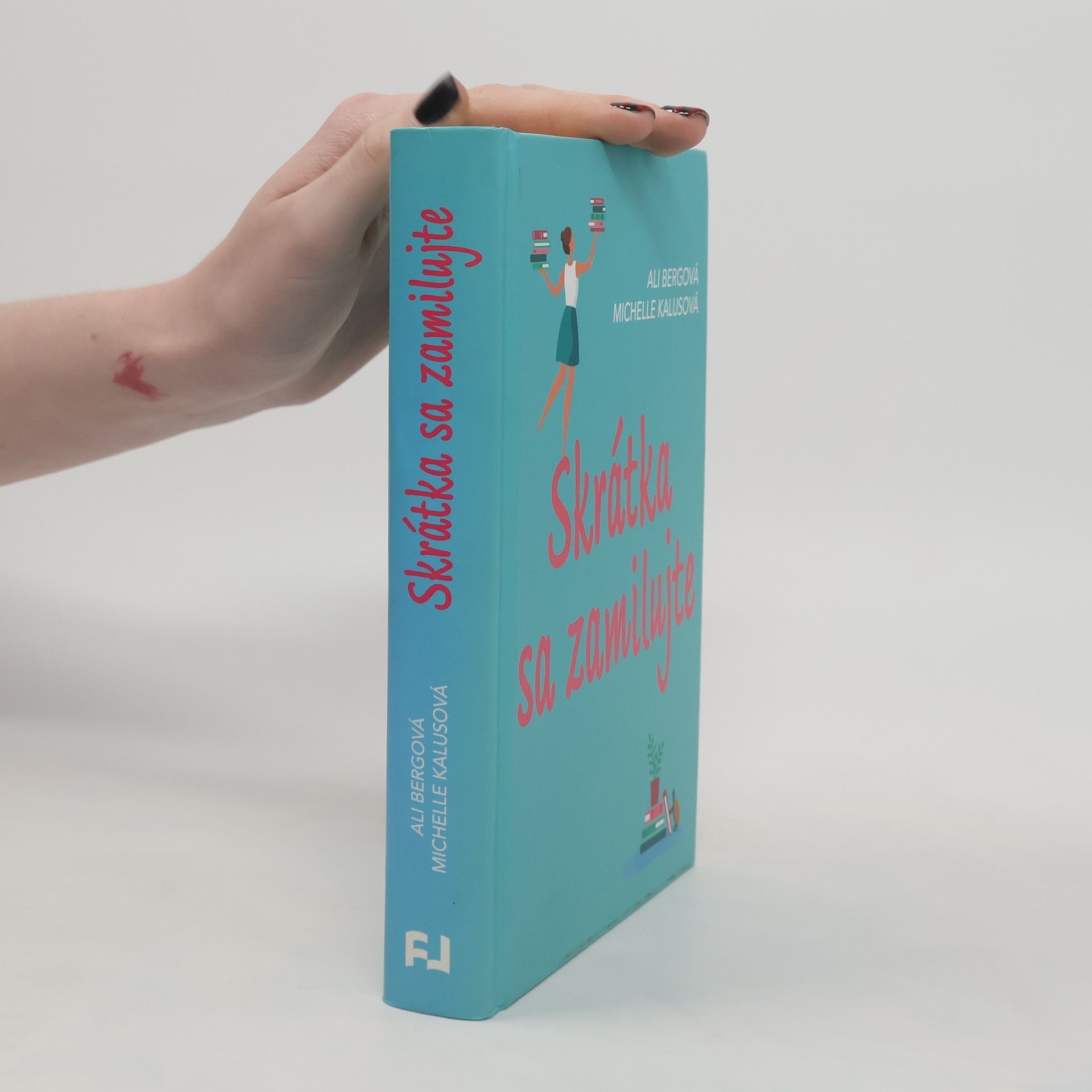 Ali Berg Skrátka sa zamilujte