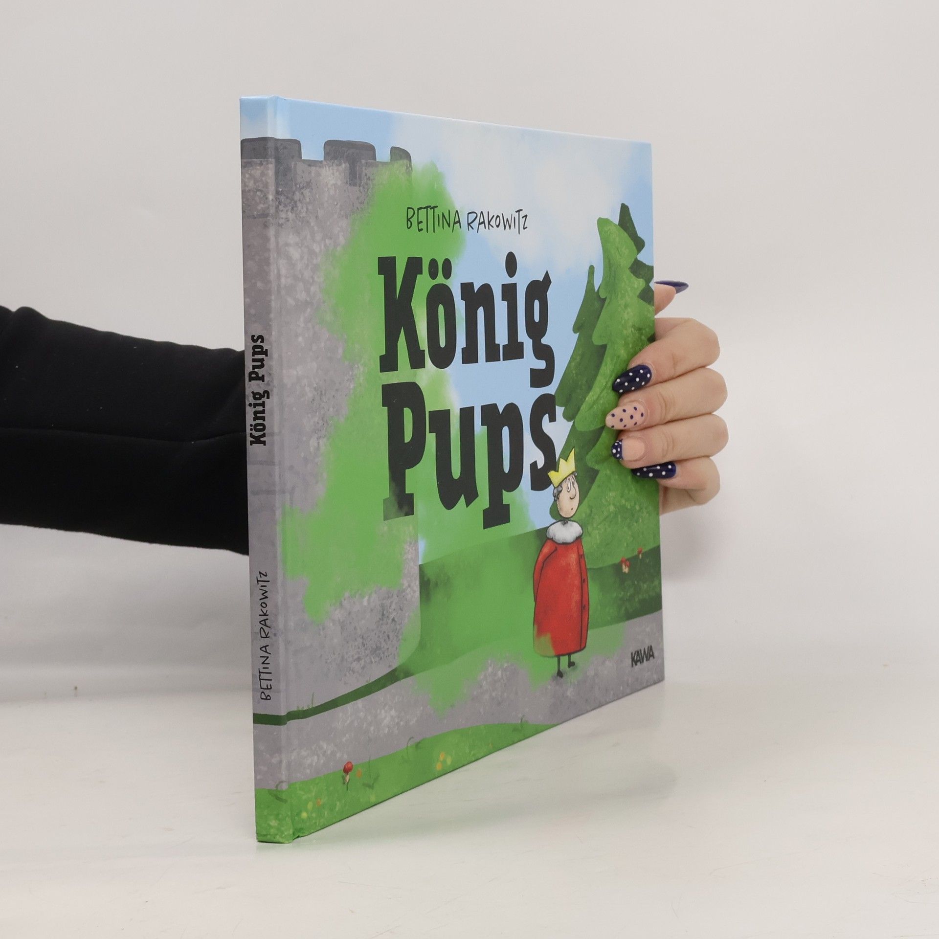 Bettina Rakowitz König Pups