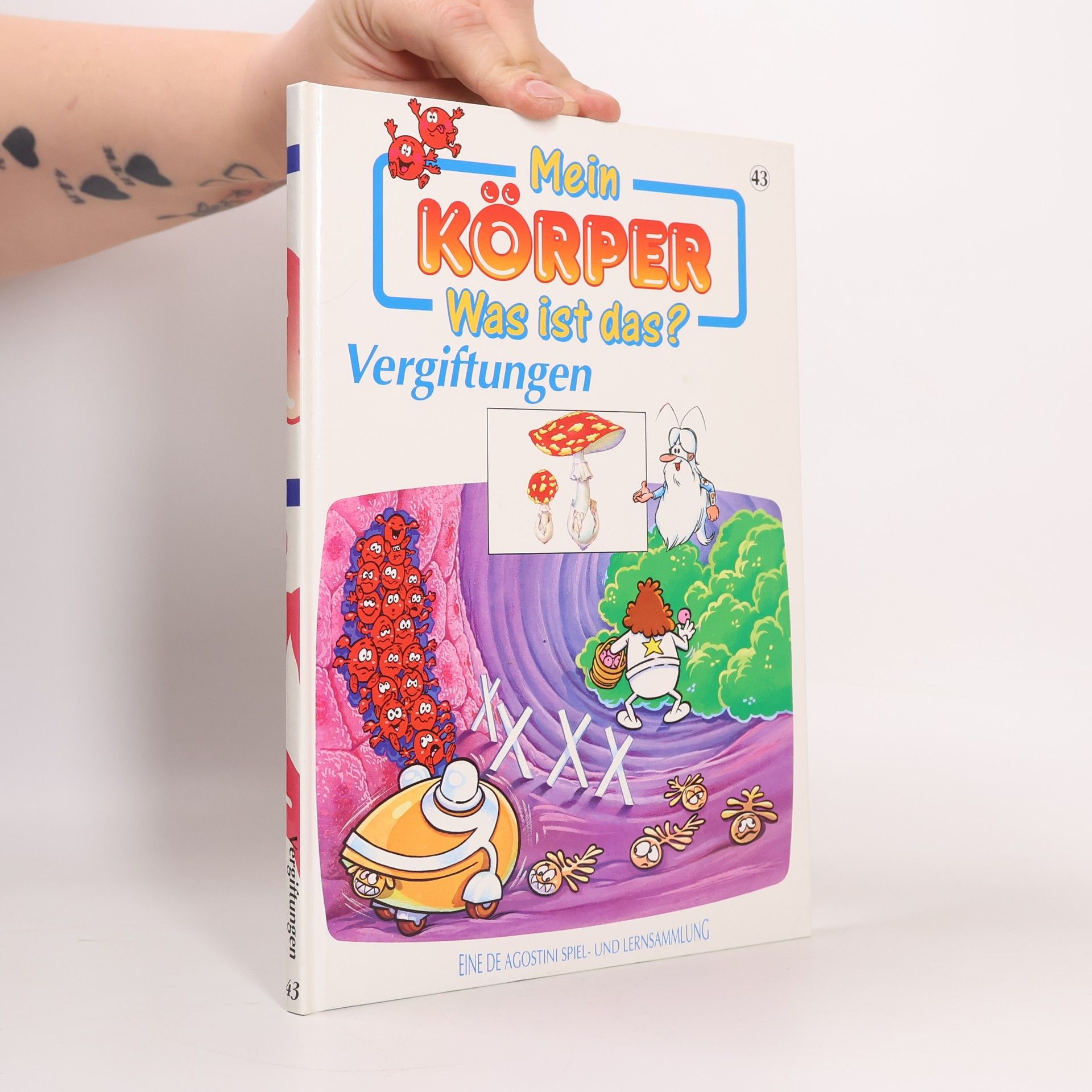 Autorenkollektiv Mein Körper. Was ist das? Vergiftungen