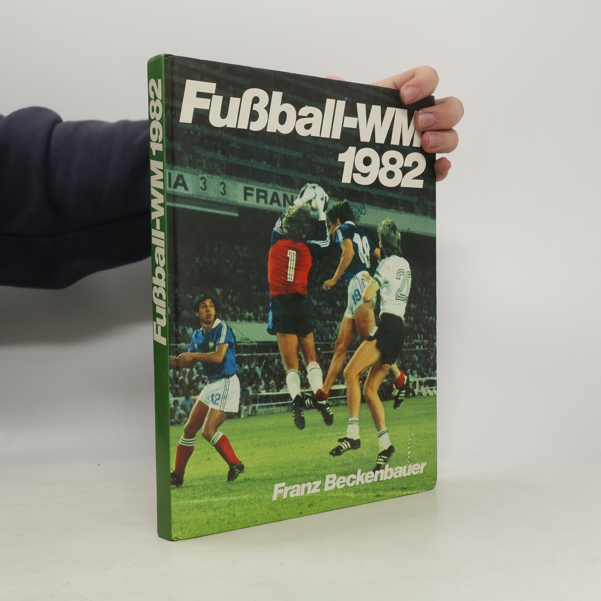 Franz Beckenbauer Fußball-WM 1982