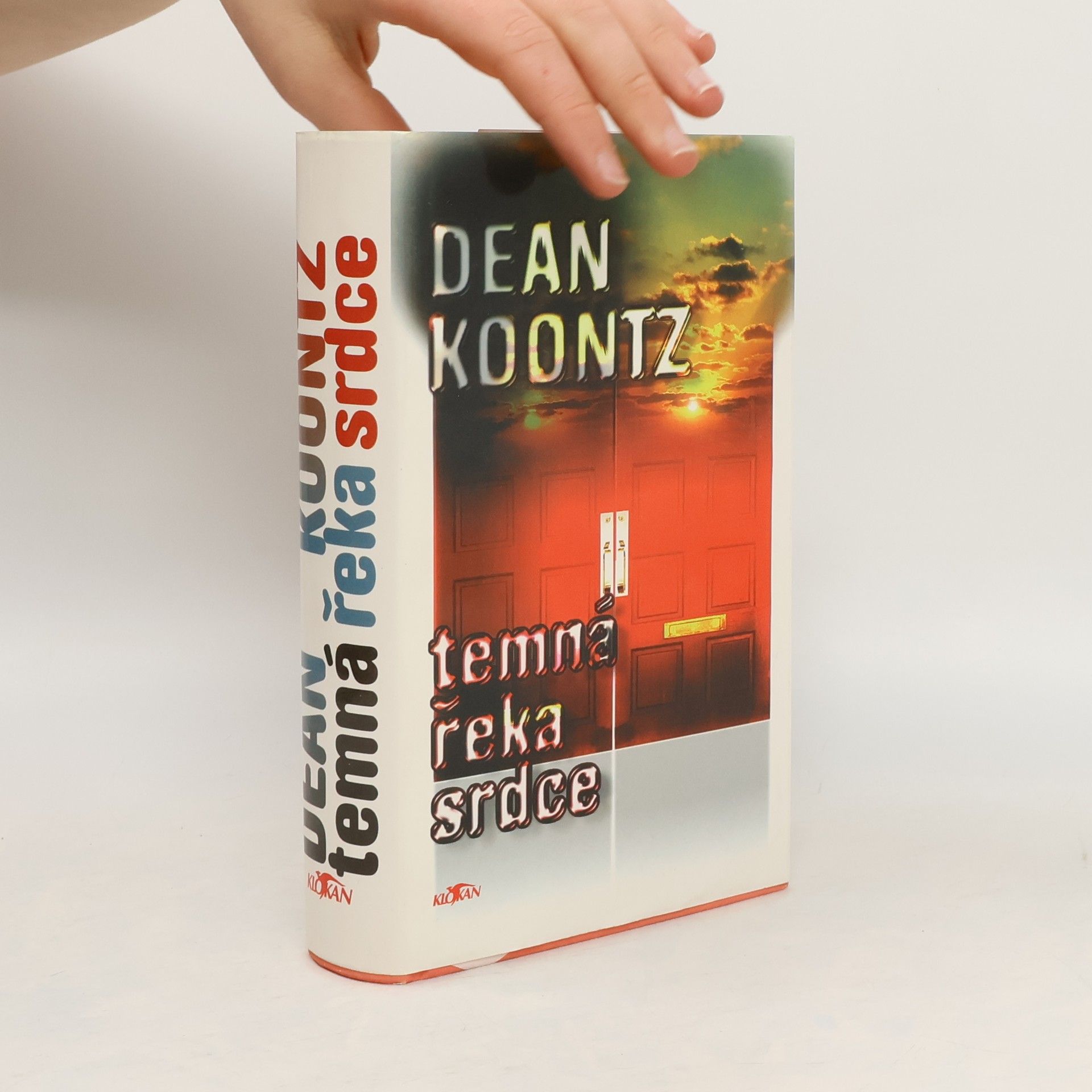 Dean R. Koontz Temná řeka srdce