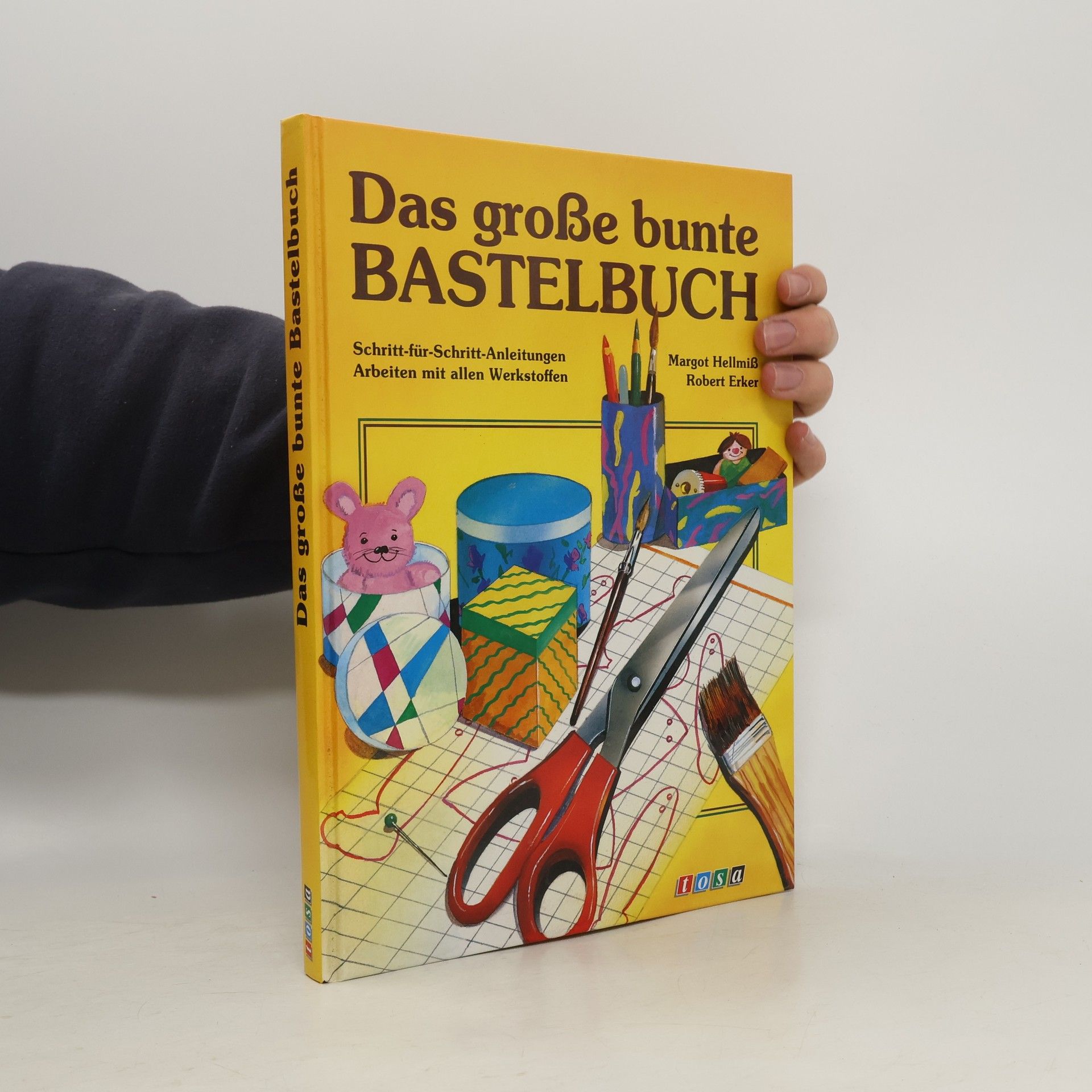 Margot Hellmiß Das grosse bunte Bastelbuch