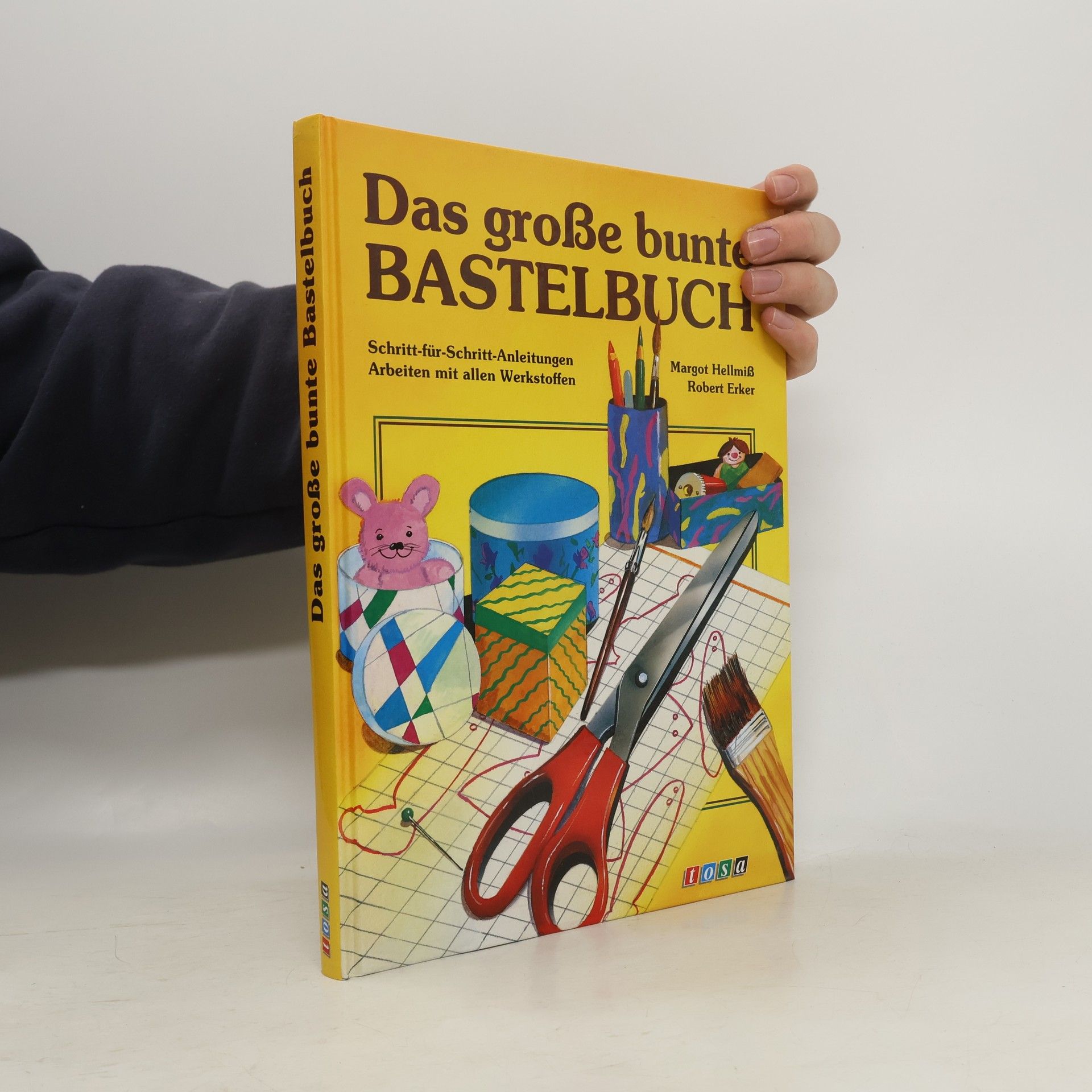 Margot Hellmiß Das grosse bunte Bastelbuch