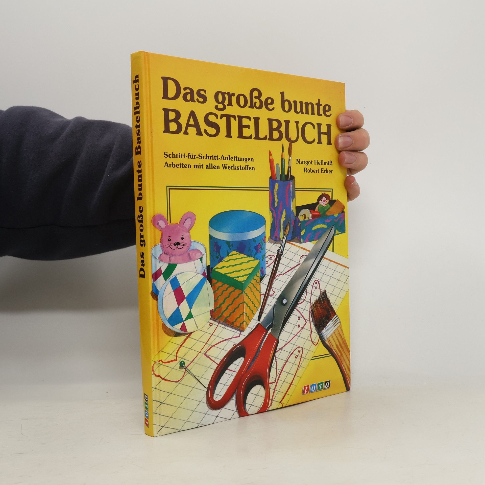 Margot Hellmiß Das grosse bunte Bastelbuch