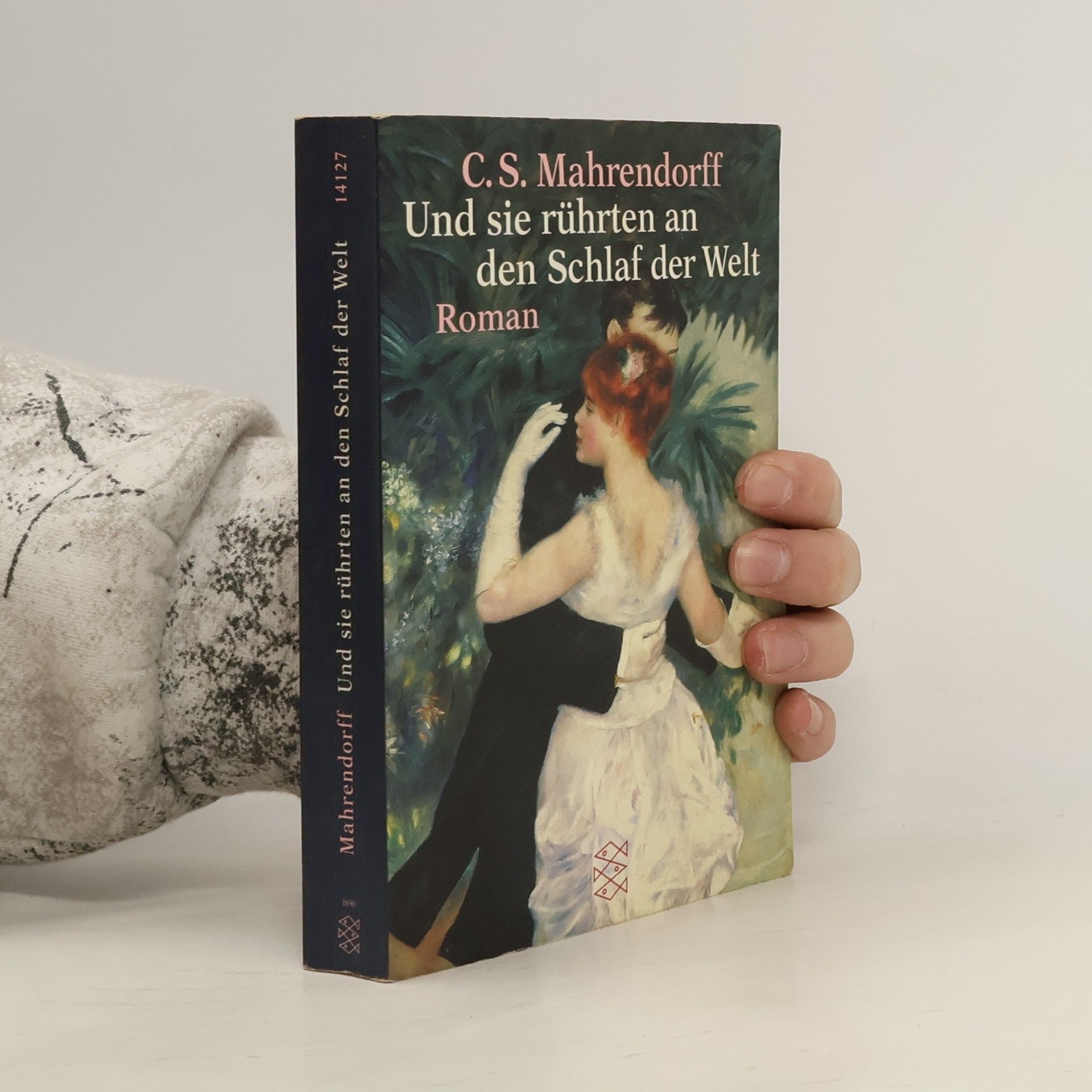 C. S. Mahrendorff Und sie rührten an den Schlaf der Welt