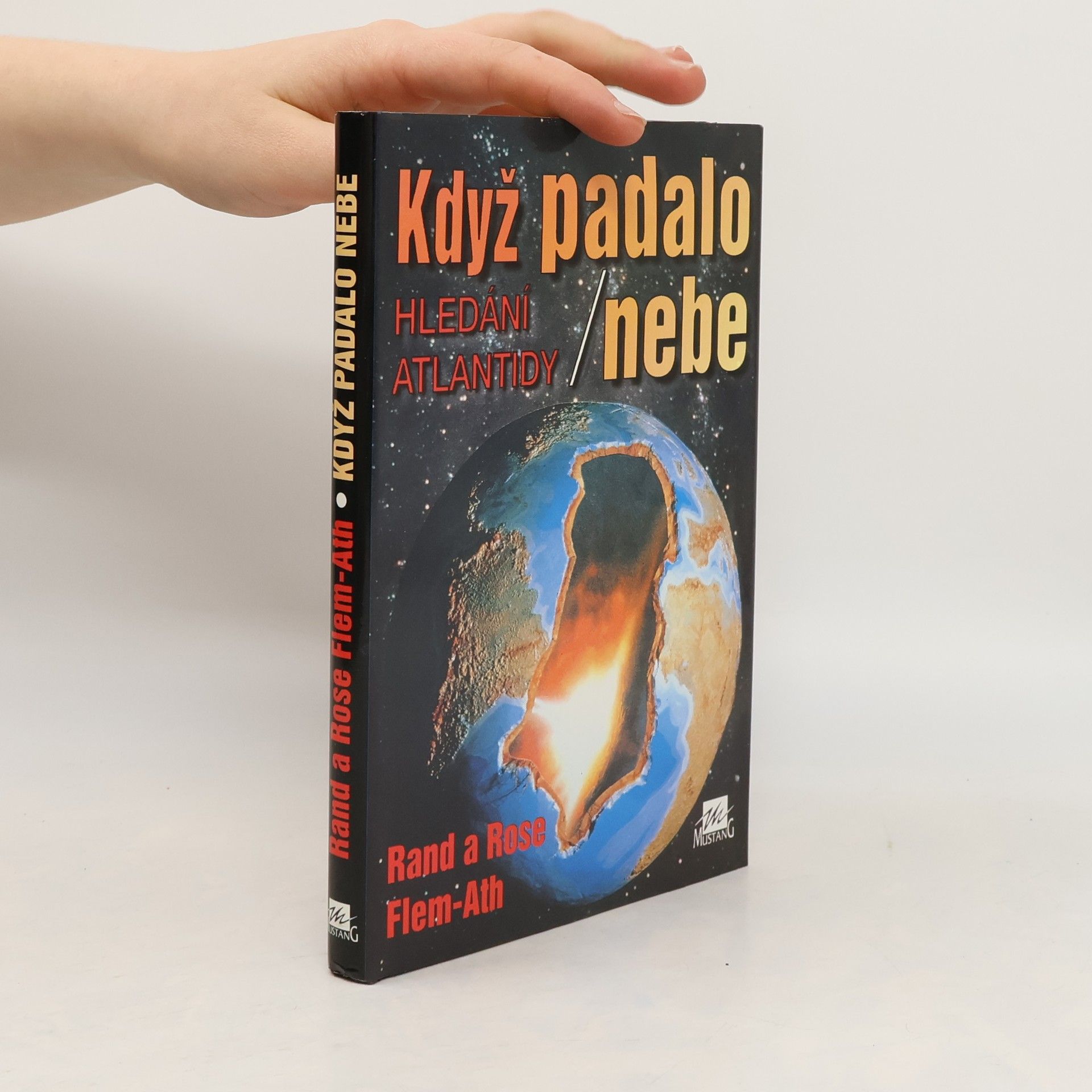 Když padalo nebe. Hledání Atlantidy.