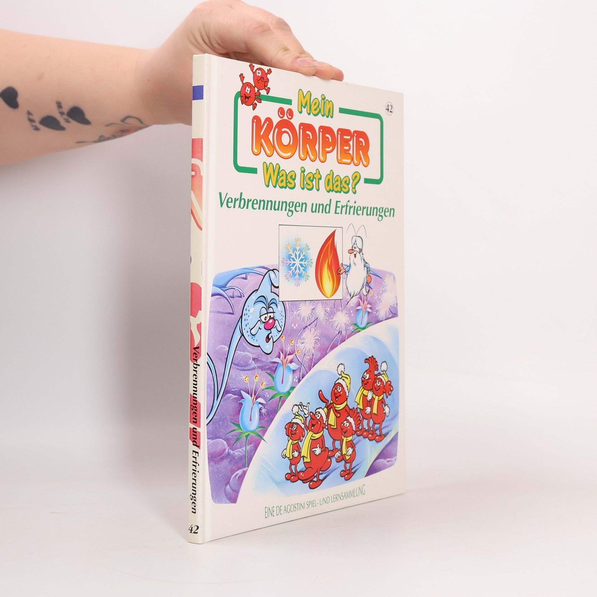 Autorenkollektiv Mein Körper 42. Was ist das? Verbrennungen und Erfrierungen