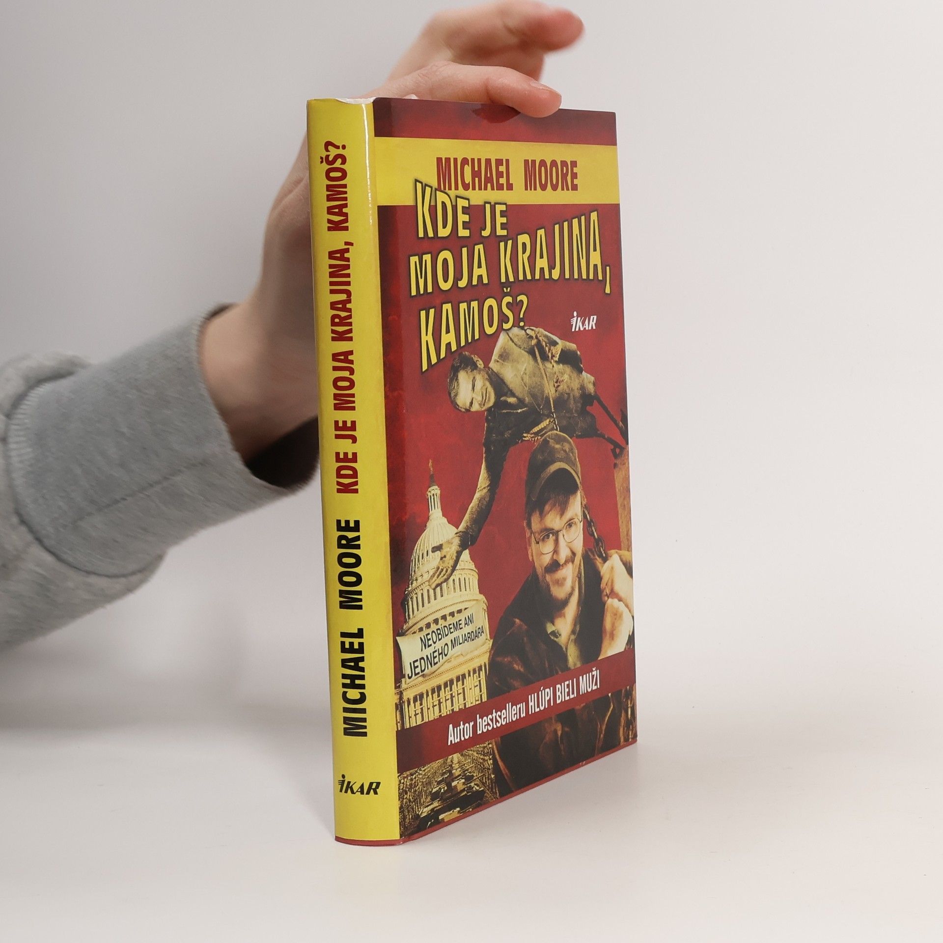 Michael Moore Kde je moja krajina, kamoš?