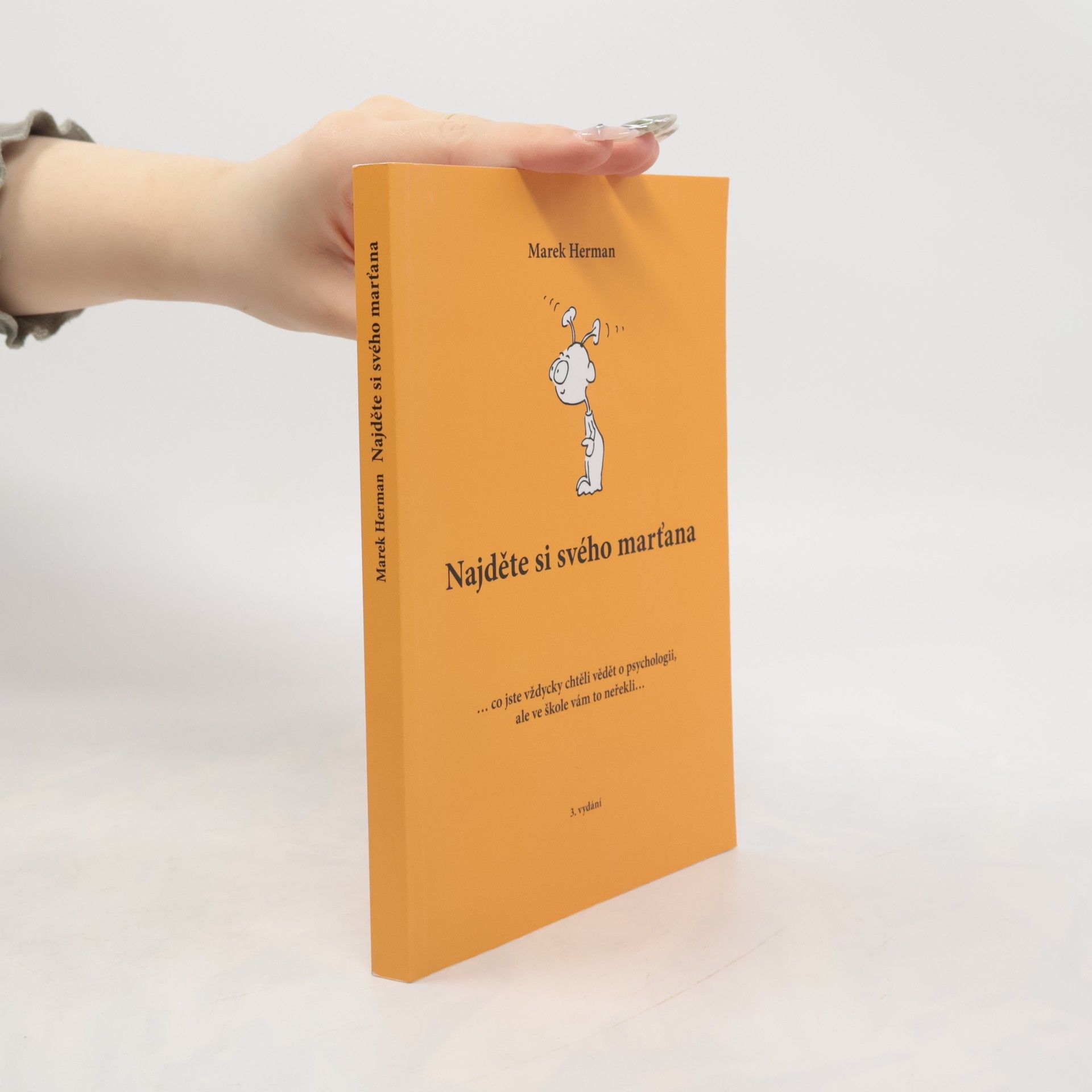 Marek Herman Najděte si svého marťana