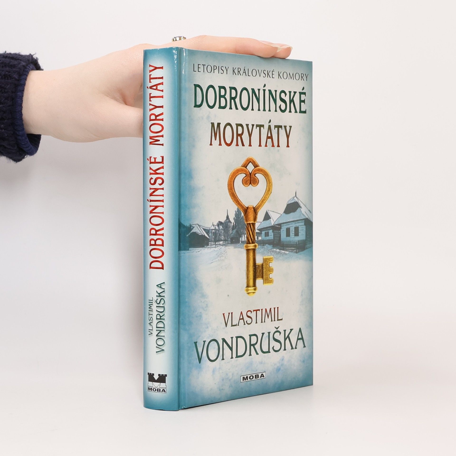 Vlastimil Vondruška Dobronínské morytáty