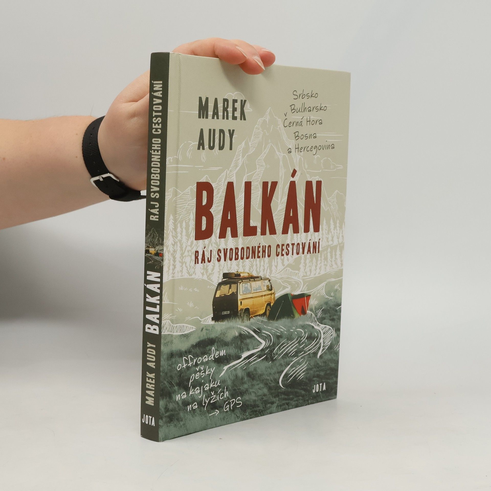 Marek Audy Balkán. Ráj svobodného cestování