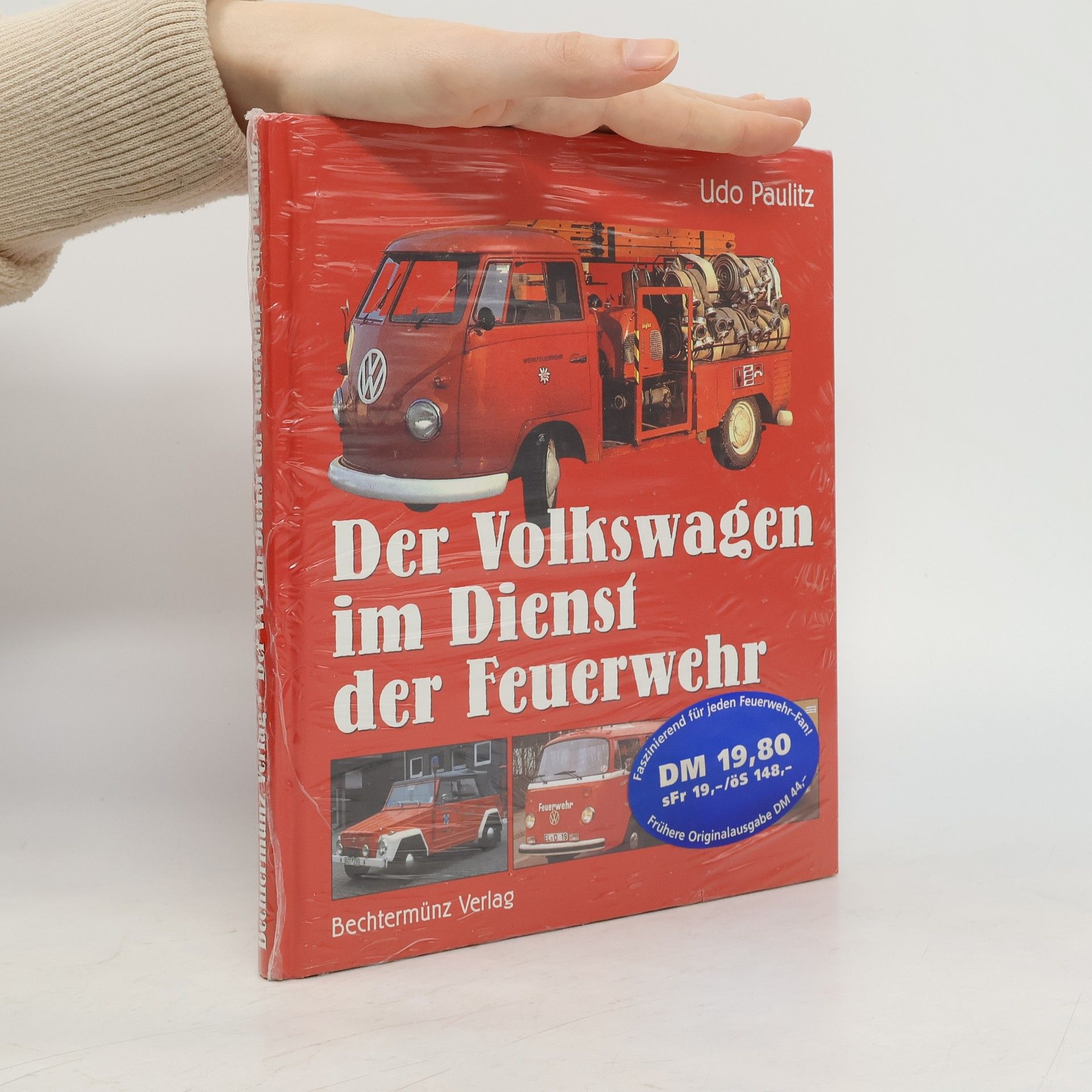 Udo Paulitz Der Volkswagen im Dienst der Feuerwehr