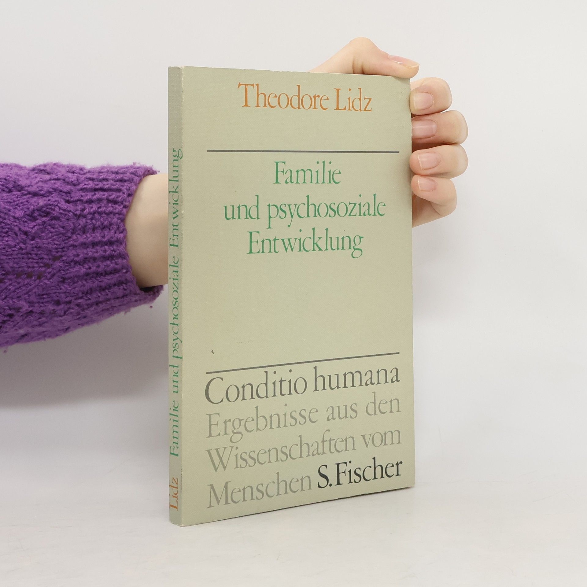 Theodore Lidz Familie und psychosoziale Entwicklung