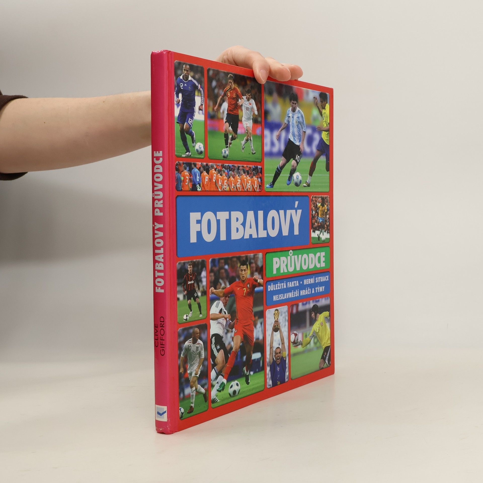 Clive Gifford Fotbalový průvodce