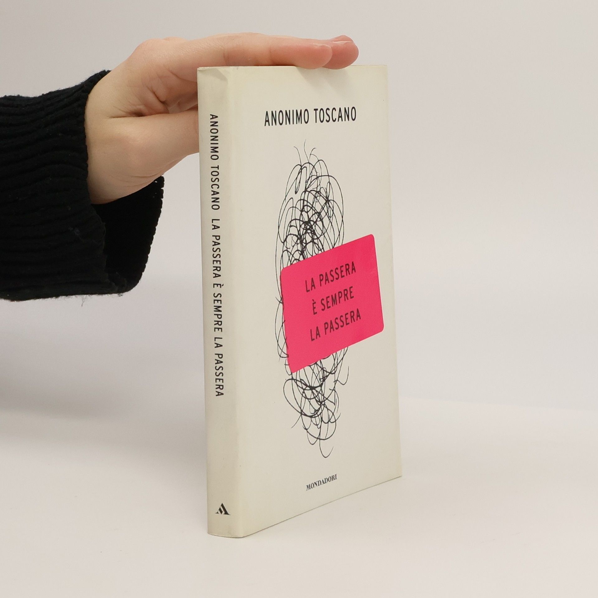 Anonimo Toscano La passera è sempre la passera