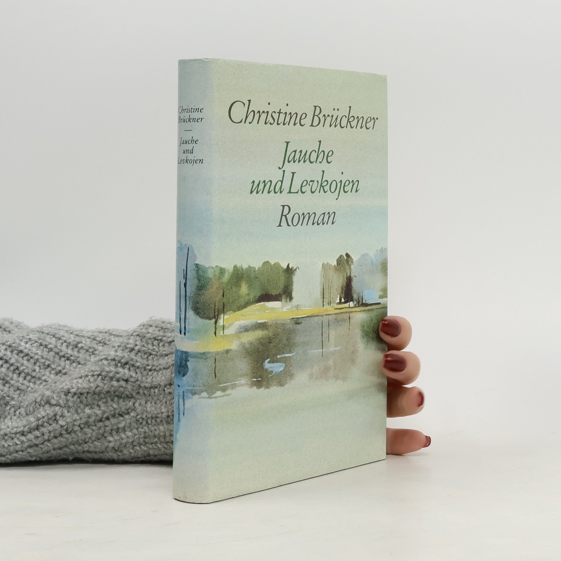 Christine Brückner Jauche und Levkojen