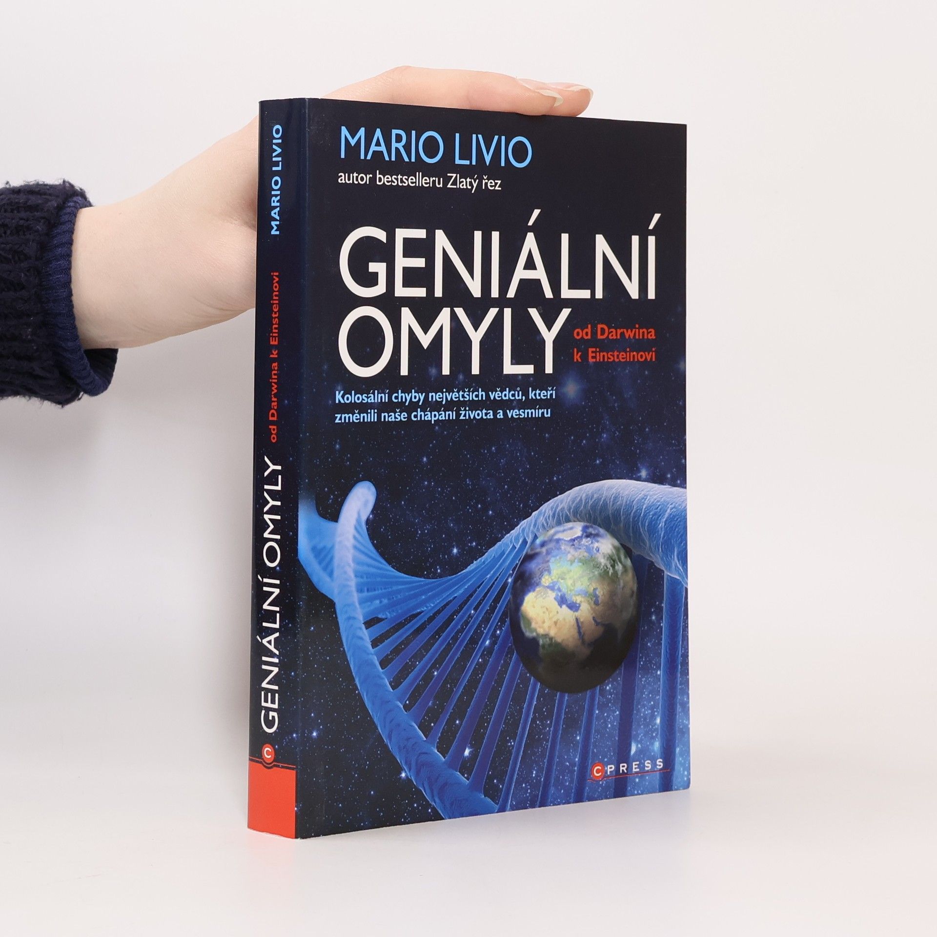 Mario Livio Geniální omyly. Od Darwina k Einsteinovi