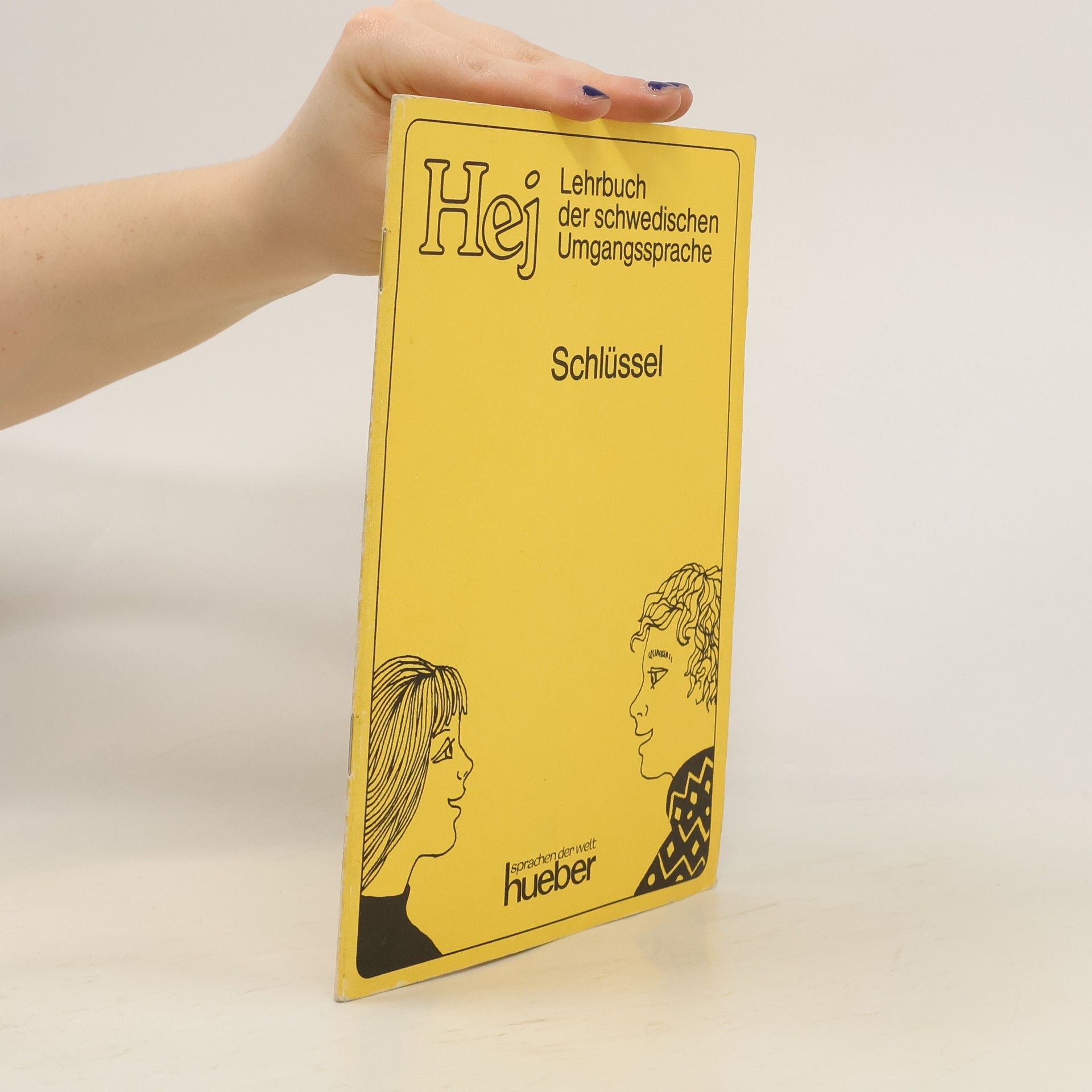 Hej. Lehrbuch der schwedischen Umgangssprache. Schlüssel