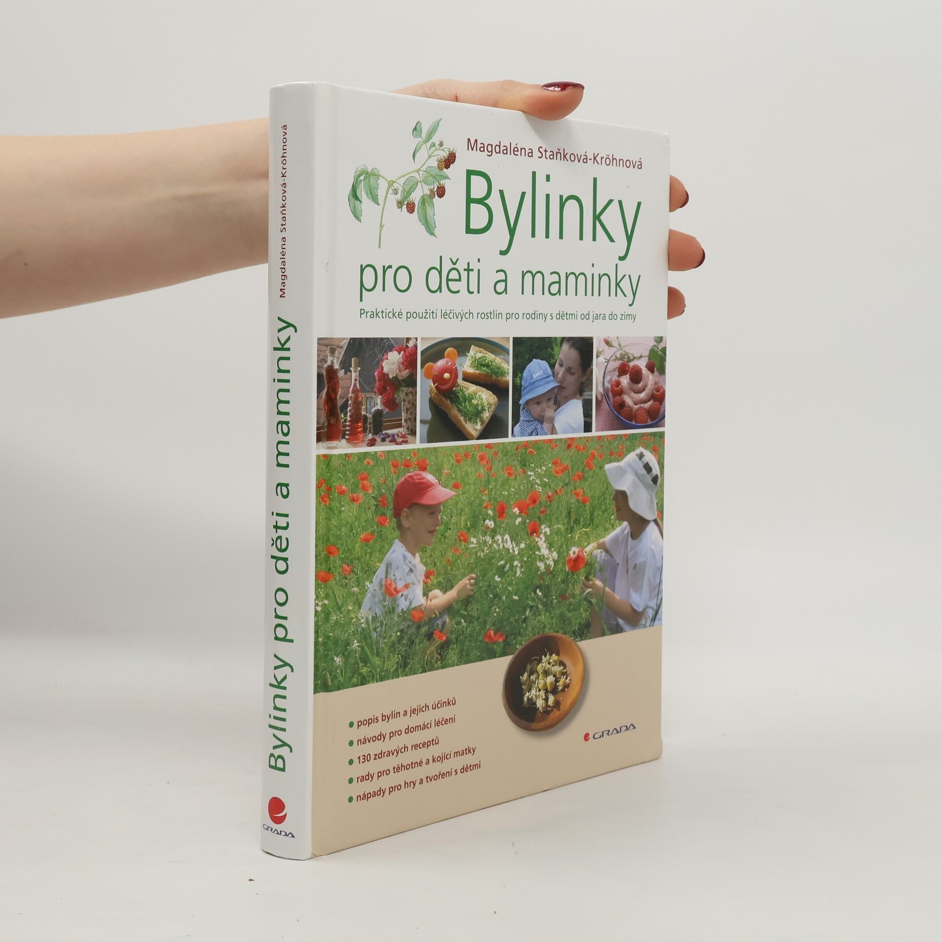 Magdaléna Staňková Kröhnová Bylinky pro děti a maminky