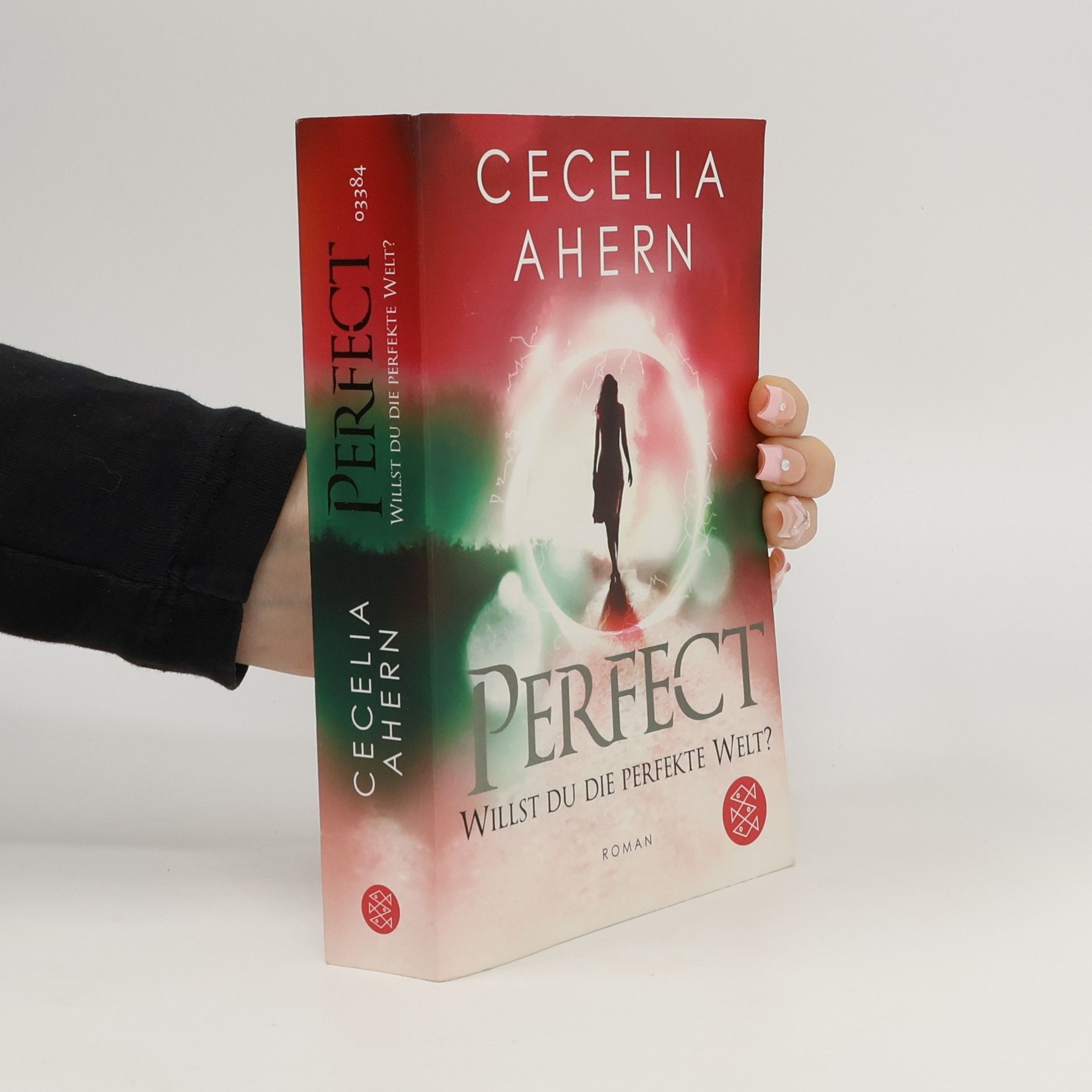 Cecelia Ahern Perfect – willst du die perfekte Welt?