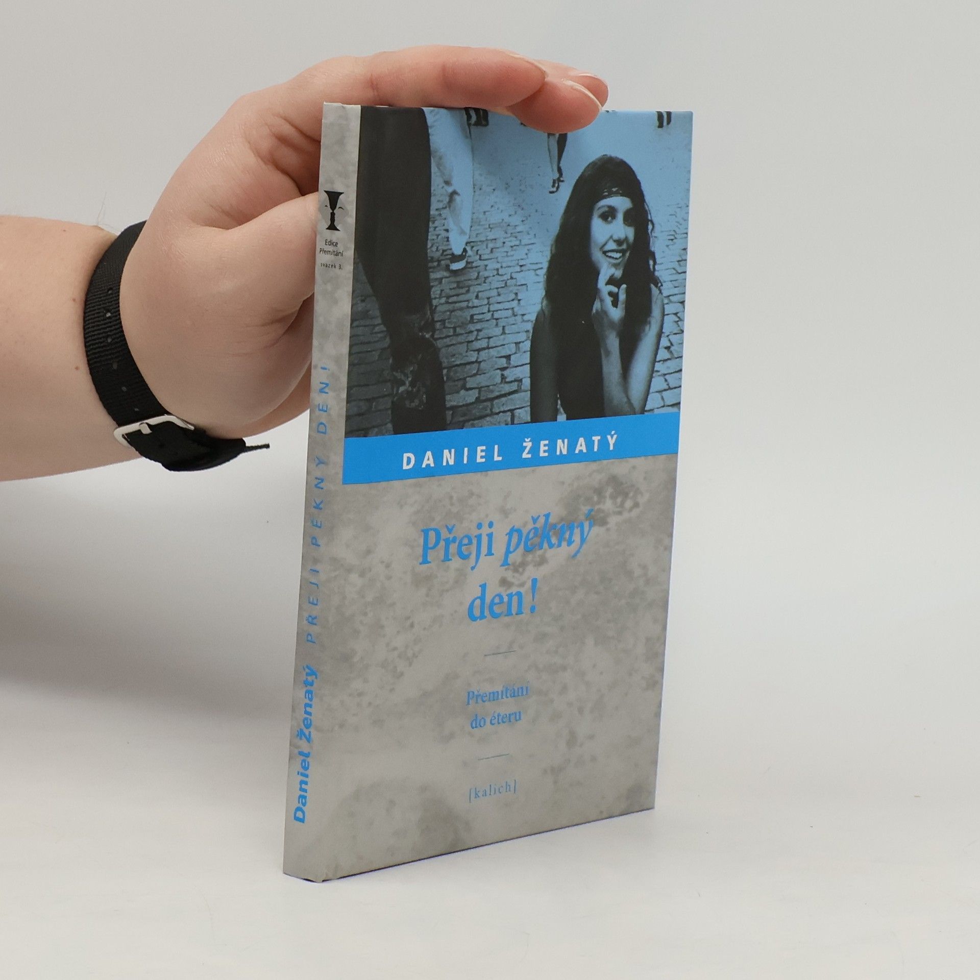 Daniel Ženatý Přeji pěkný den!