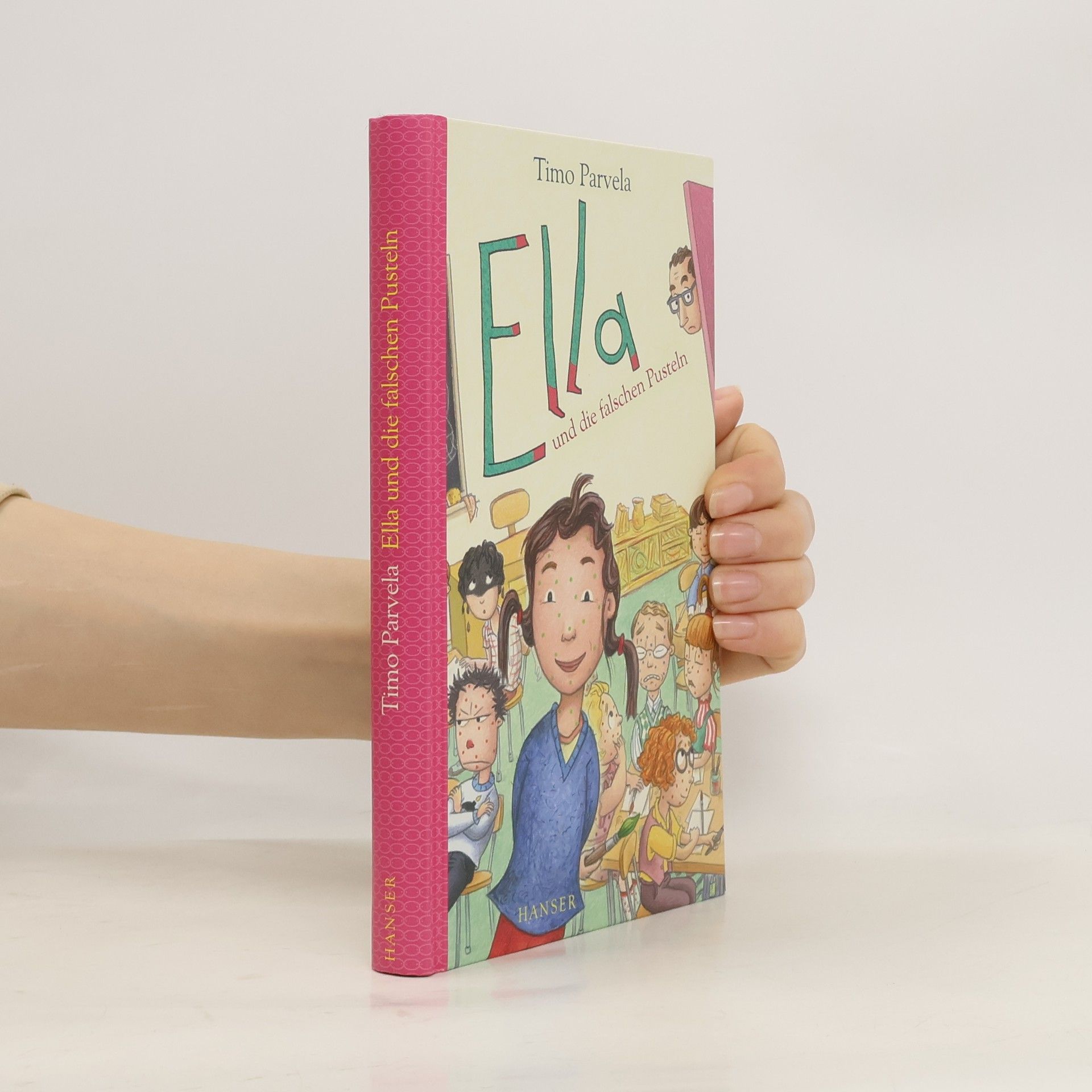 Timo Parvela Ella und die falschen Pusteln