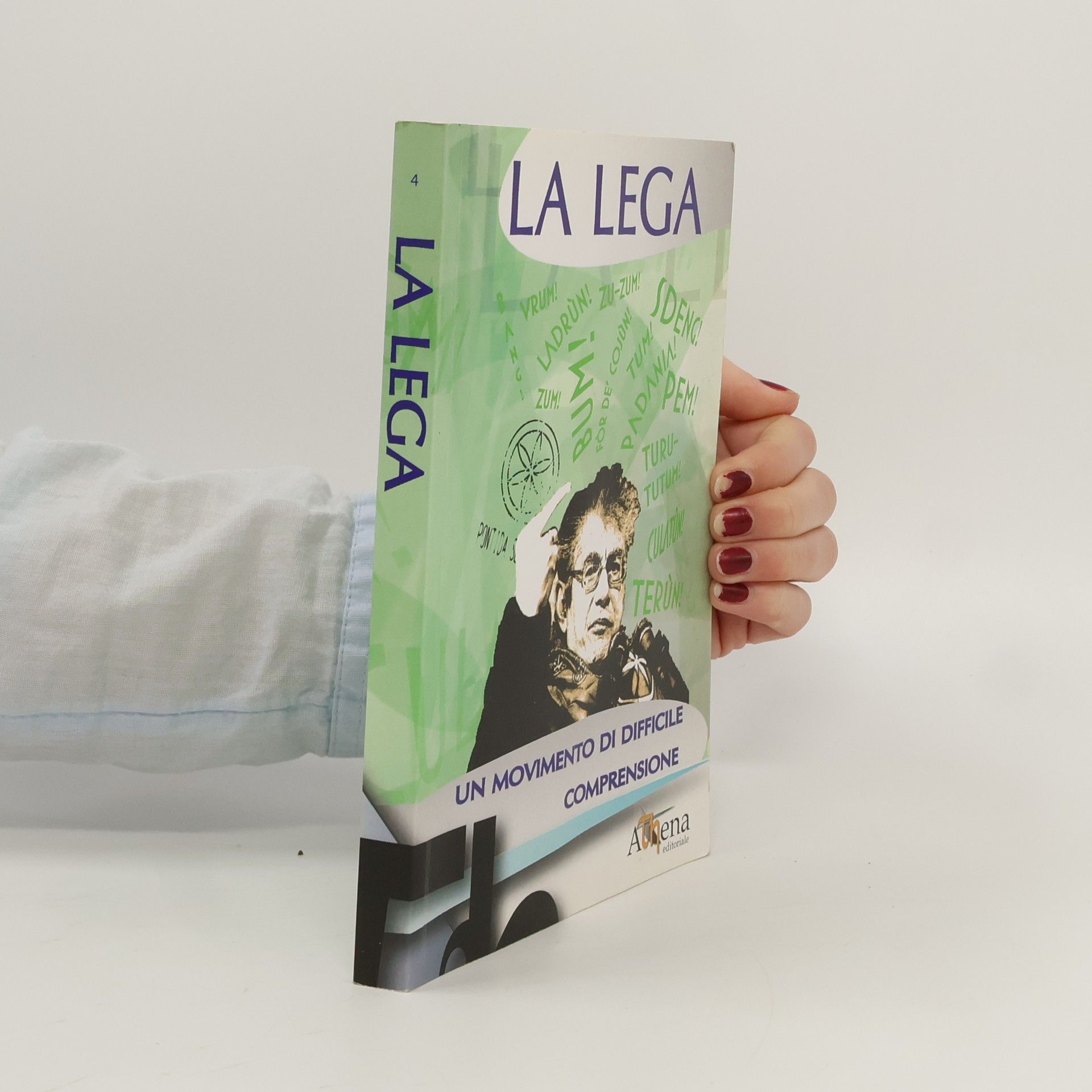 E. Salina Progetto thesis - 4: La Lega. Un movimento di difficile comprensione