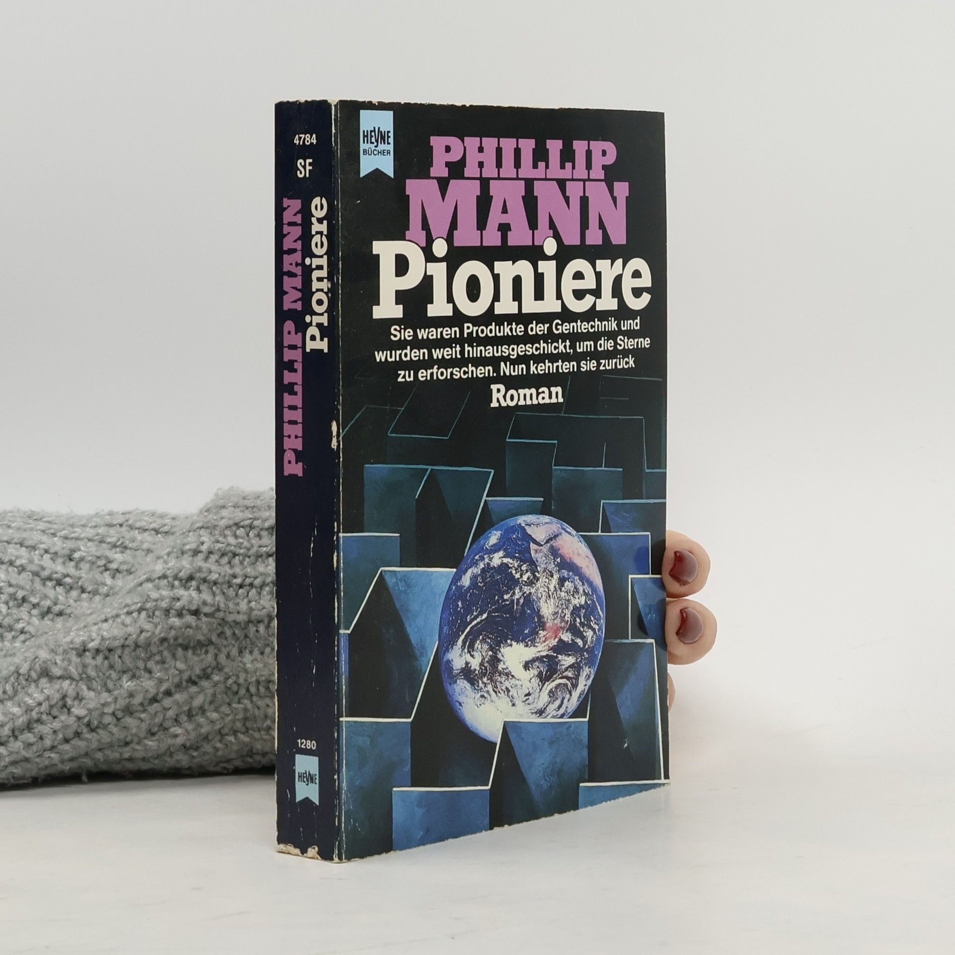 Phillip Mann Pioniere. Roman.