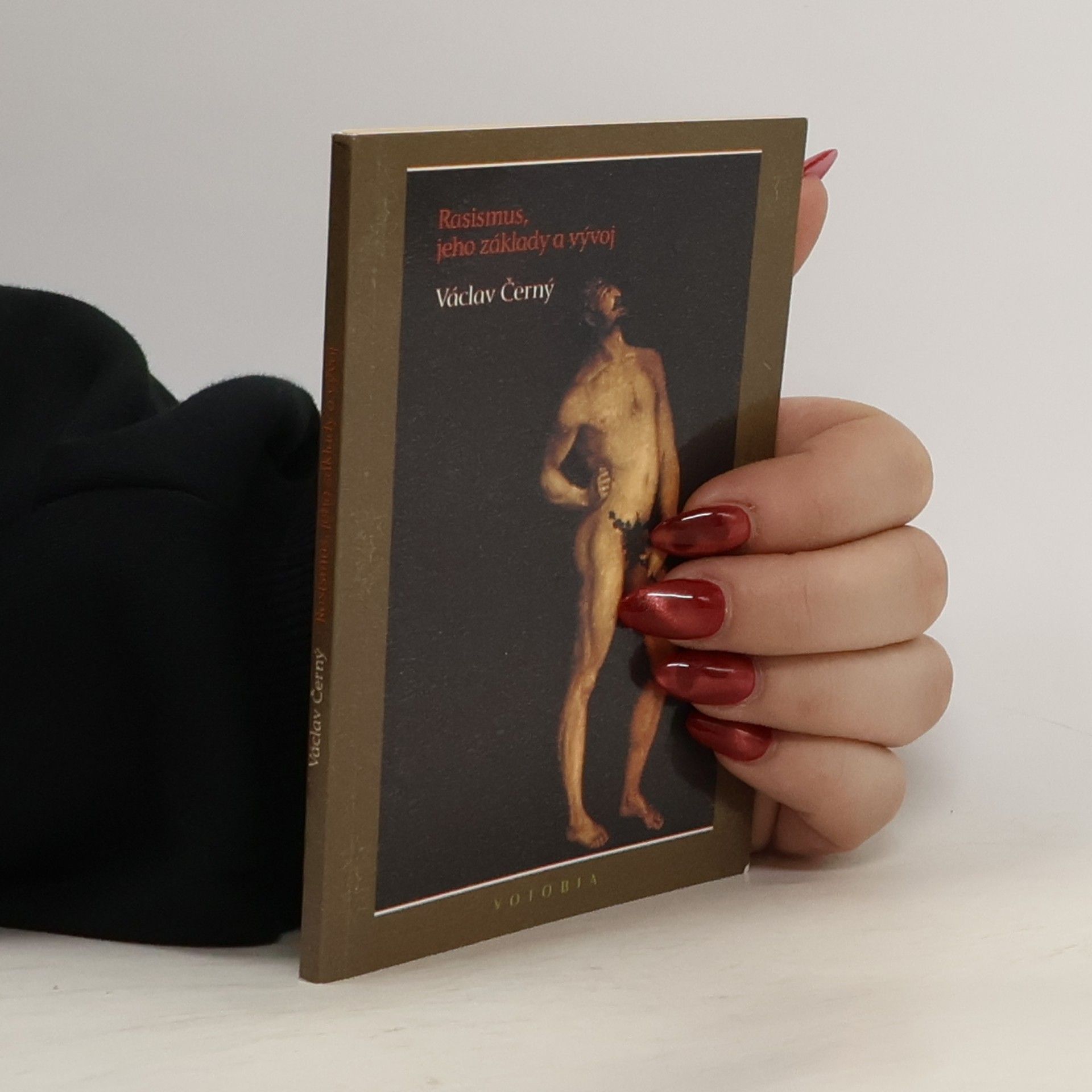 Václav Černý Rasismus, jeho základy a vývoj
