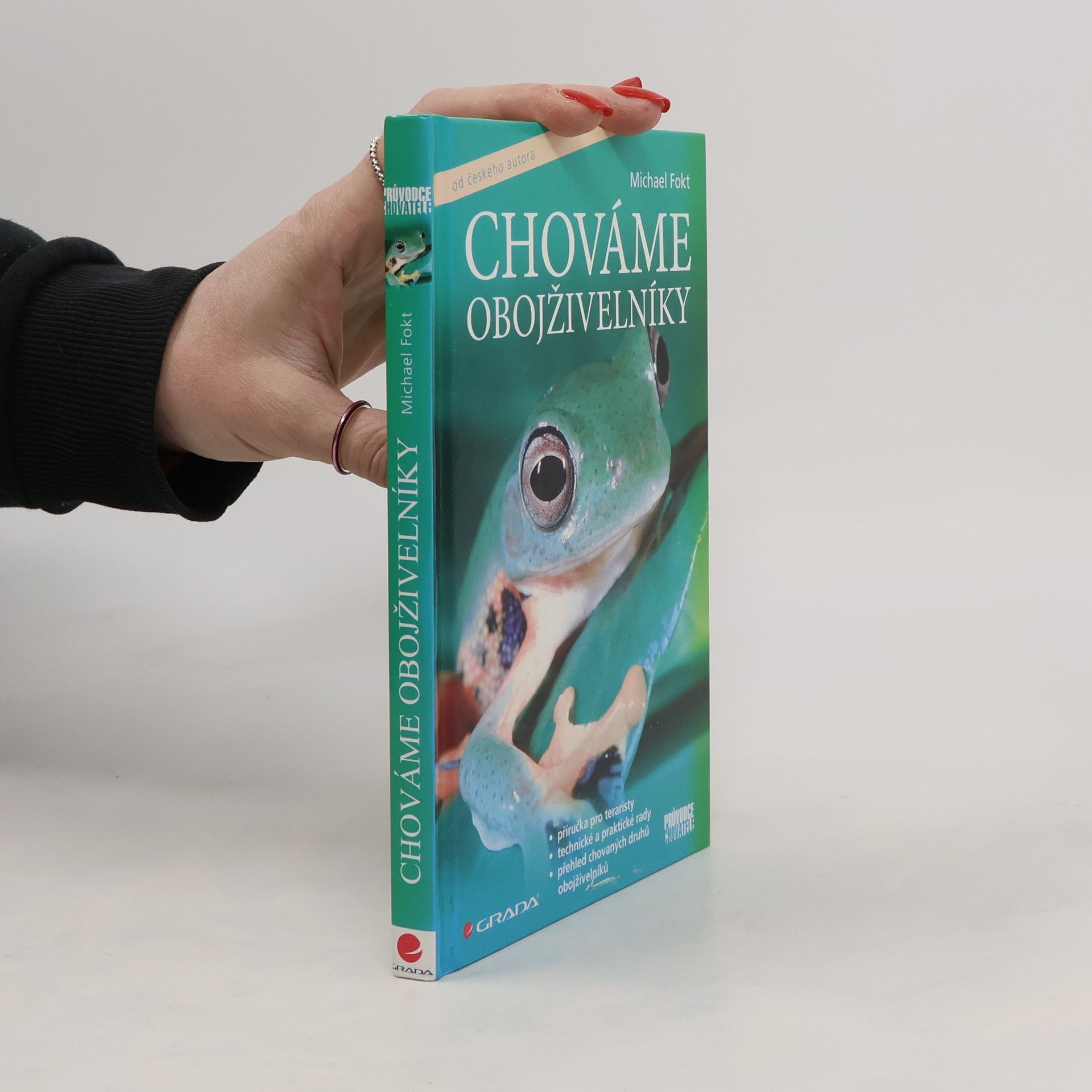 Michael Fokt Chováme obojživelníky