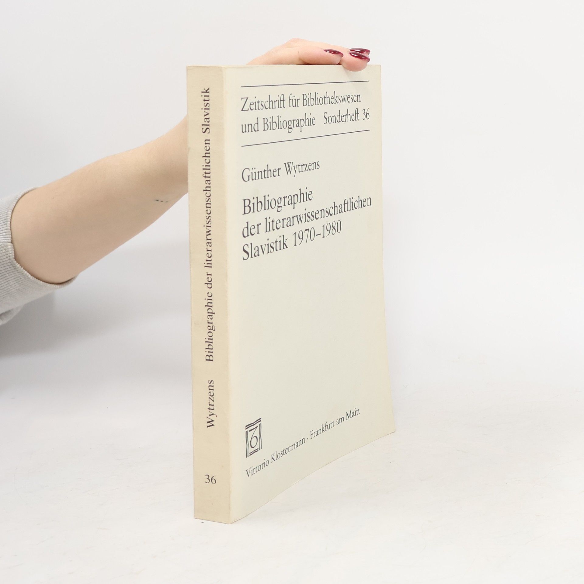 Günther Wytrzens Bibliographie der literaturwissenschaftlichen Slavistik 1970-1980