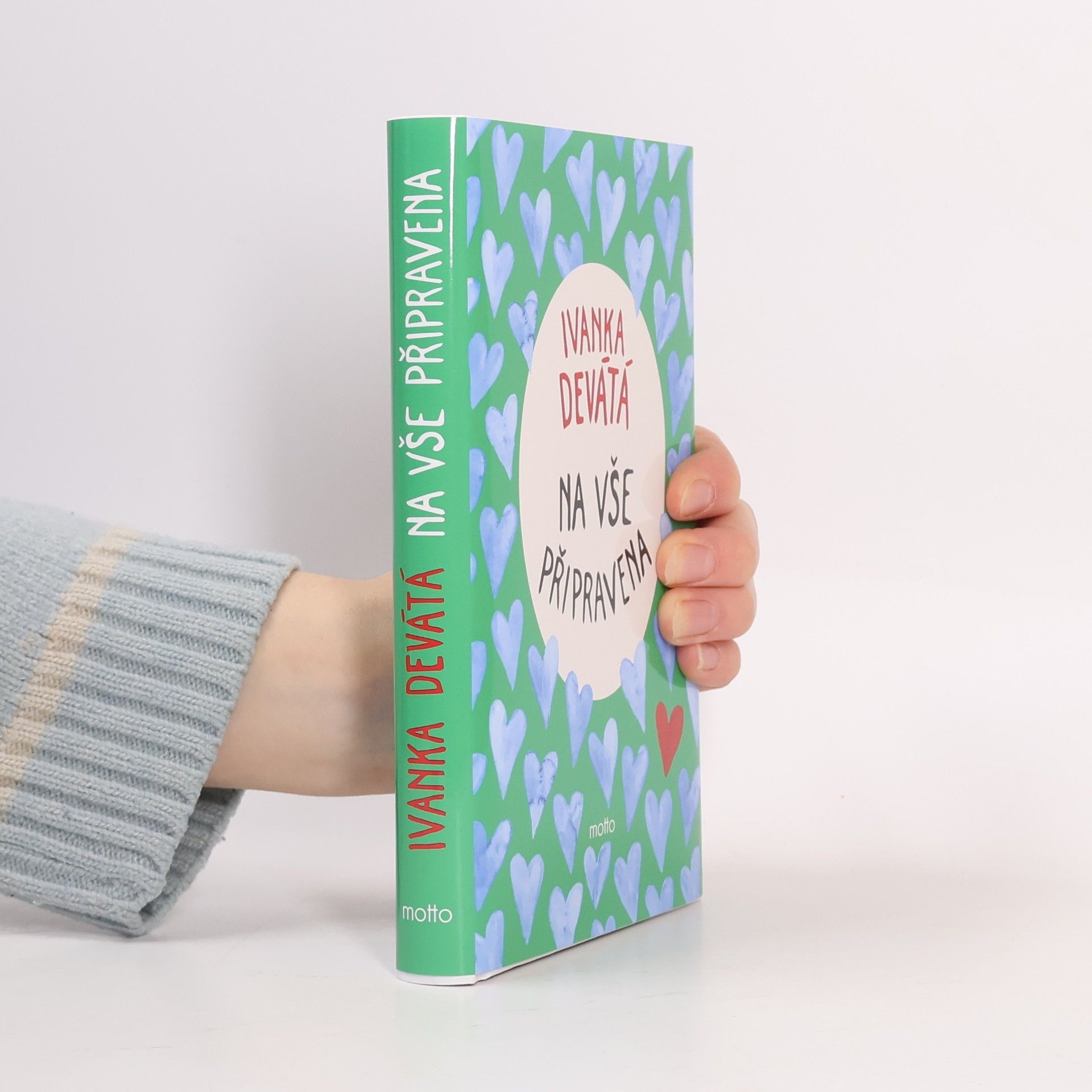 Ivanka Devátá Na vše připravena