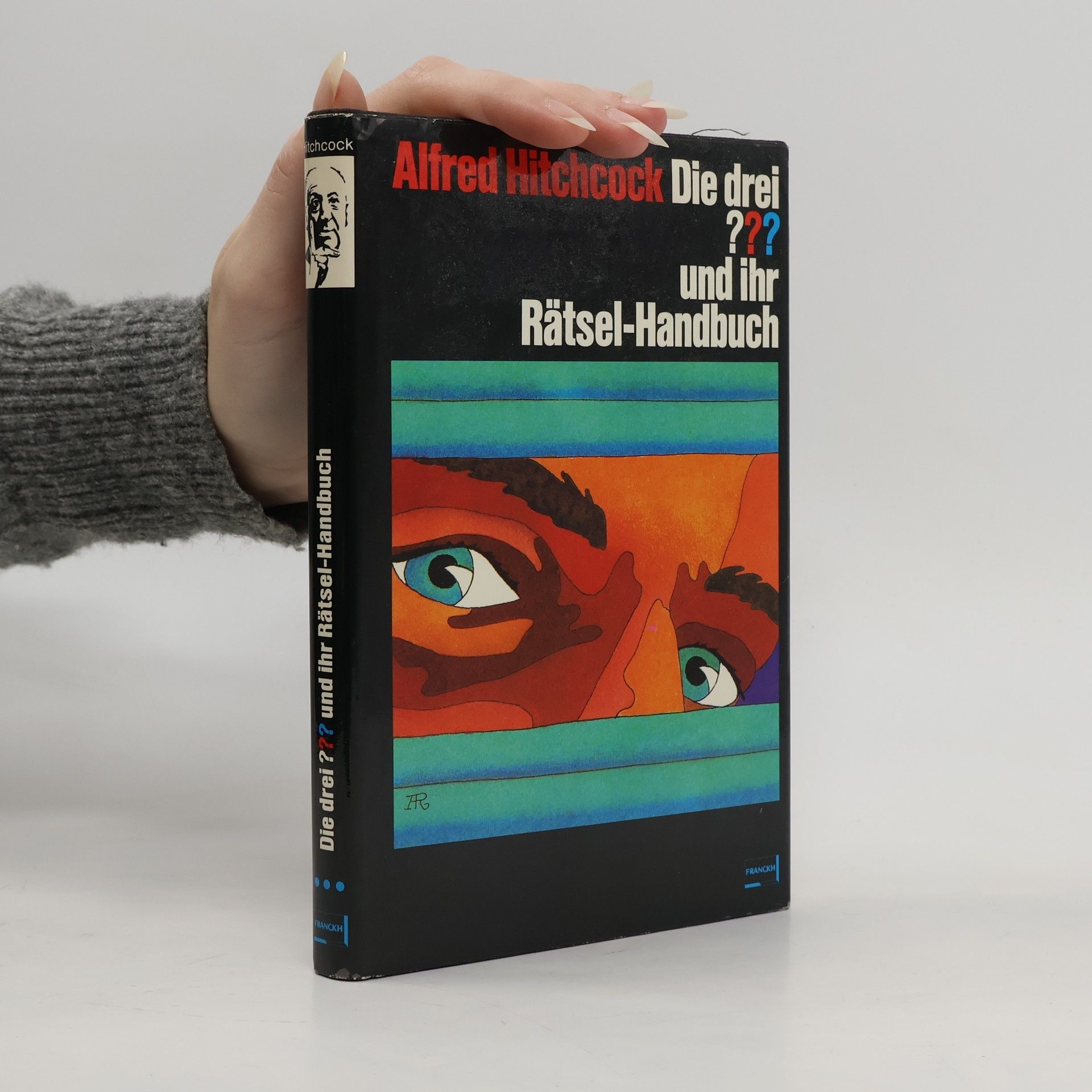 Autores varios Die drei ??? [Fragezeichen] und ihr Rätsel-Handbuch. [Aus d. Amerikan. übertr., überarb. u. erg. von Leonore Puschert] .