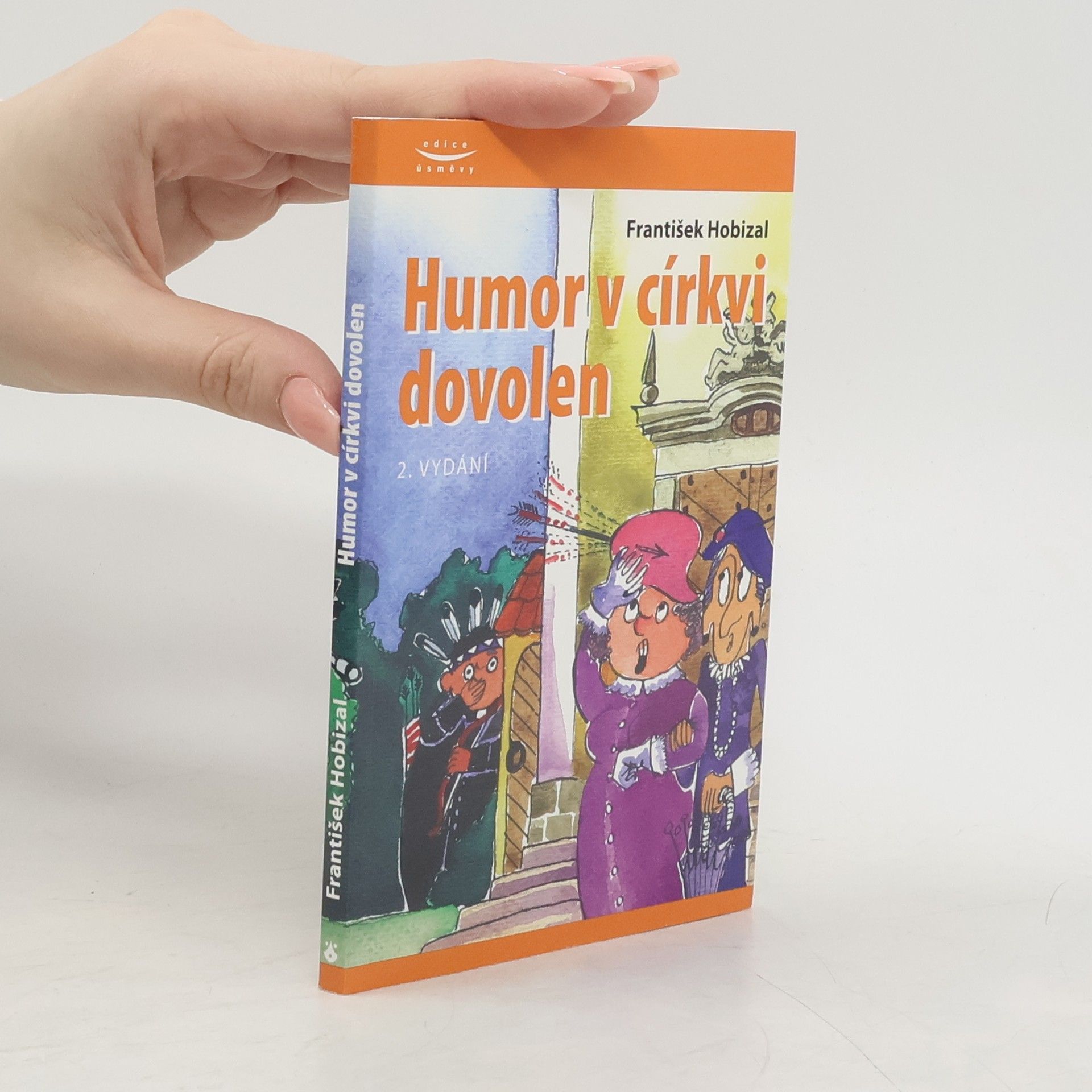 František Hobizal Humor v církvi dovolen