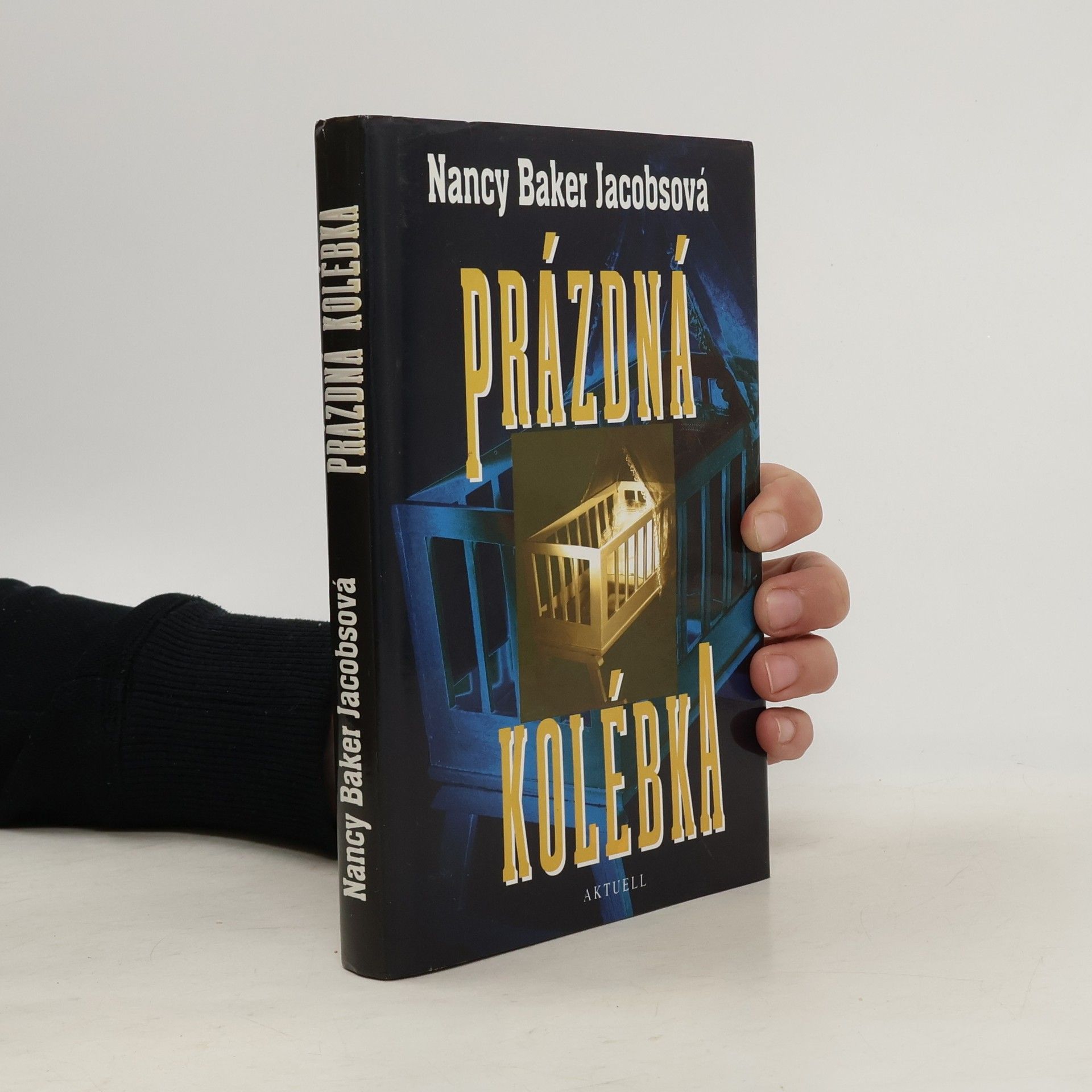 Nancy Baker Jacobs Prázdná kolébka