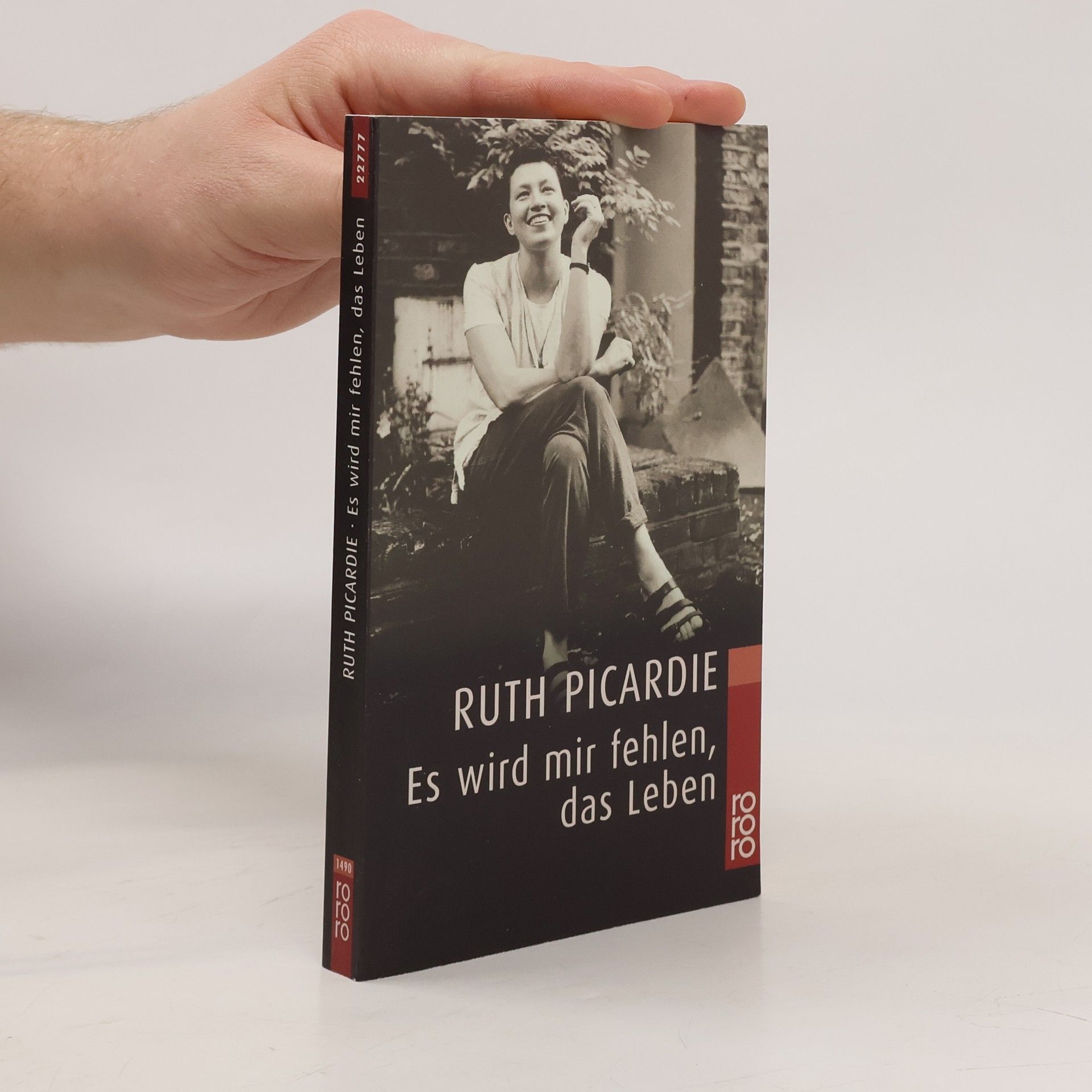 Ruth Picardie Es wird mir fehlen, das Leben