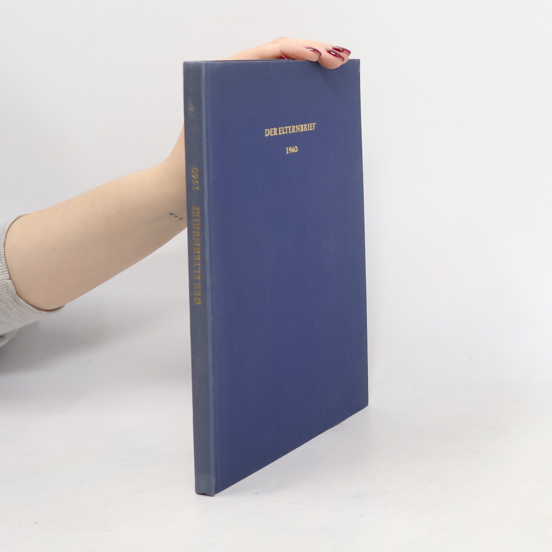 Autorenkollektiv Der Elternbrief 1960