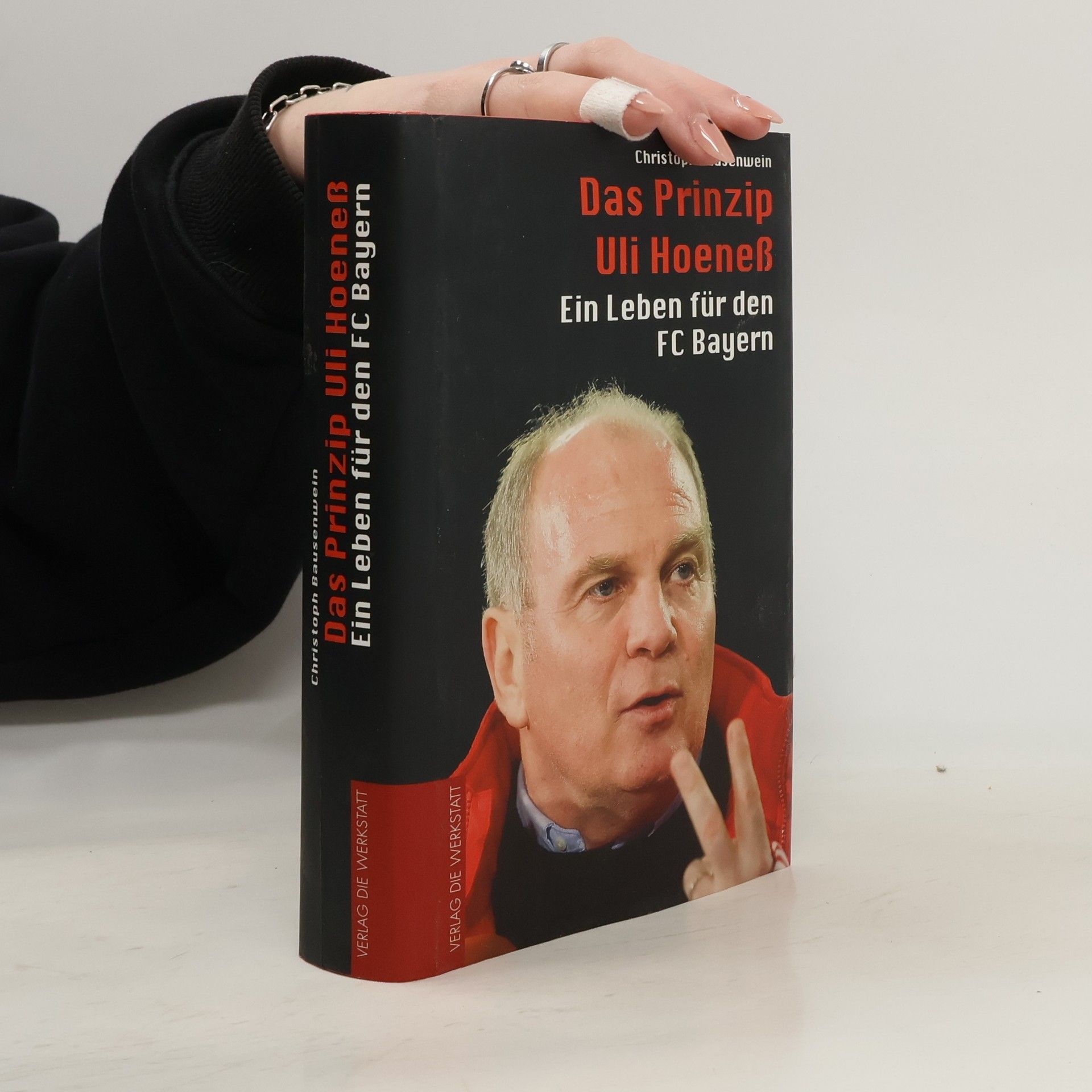 Christoph Bausenwein Das Prinzip Uli Hoeneß