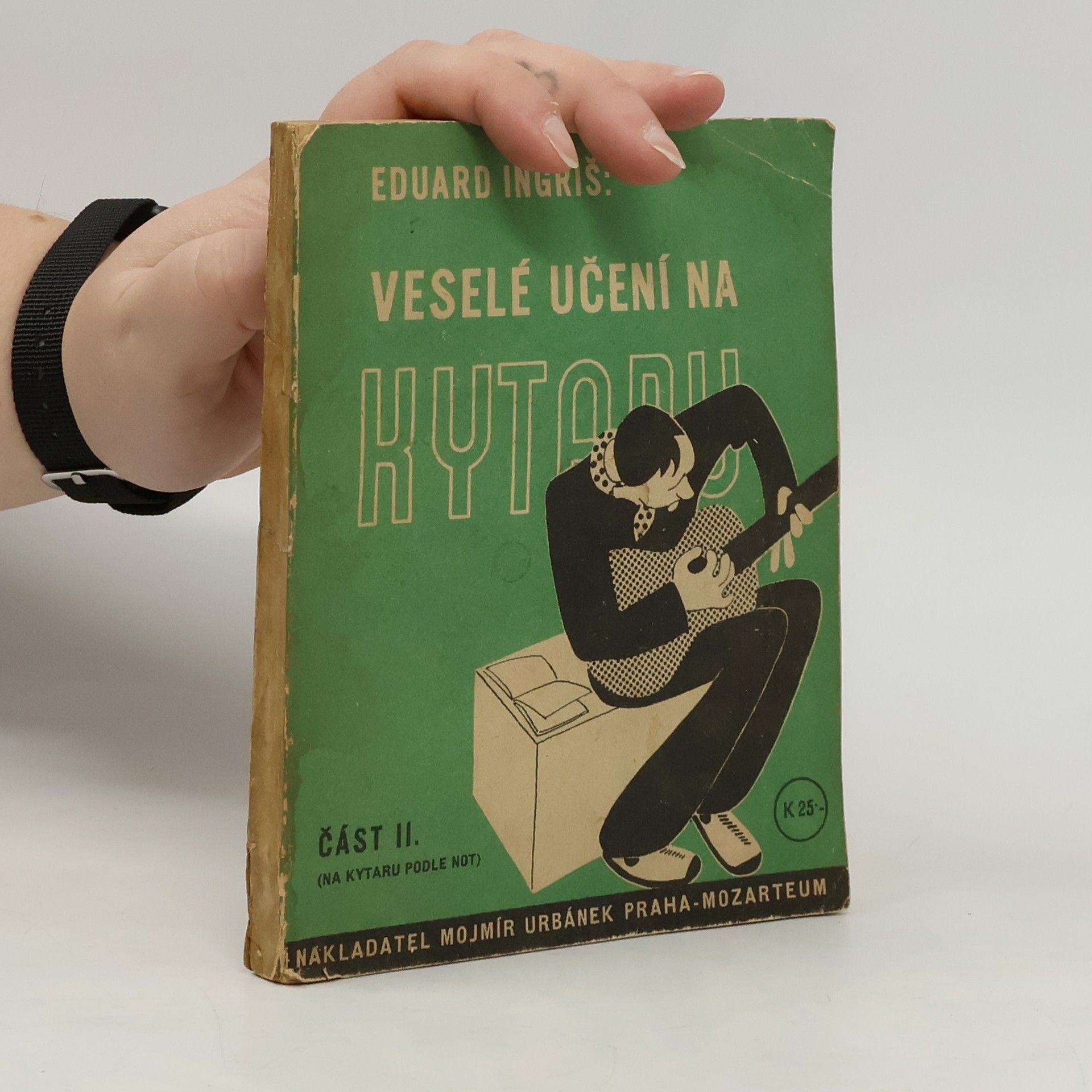Eduard Ingriš Veselé učení na kytaru : na podkladě národních a znárodnělých písní. Část II, Na kytaru podle not