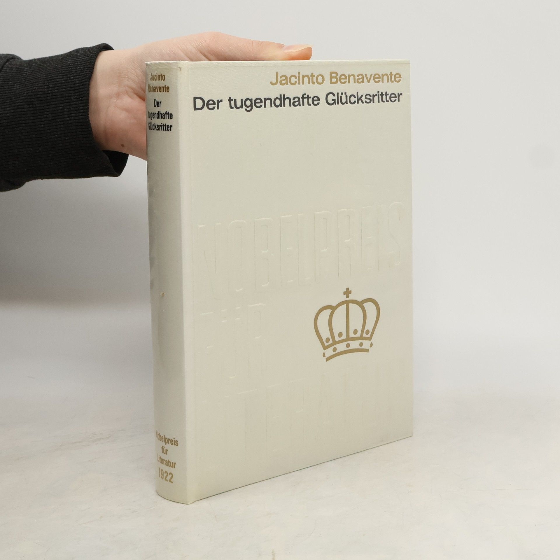 Jacinto Benavente Der tugendhafte Glücksritter