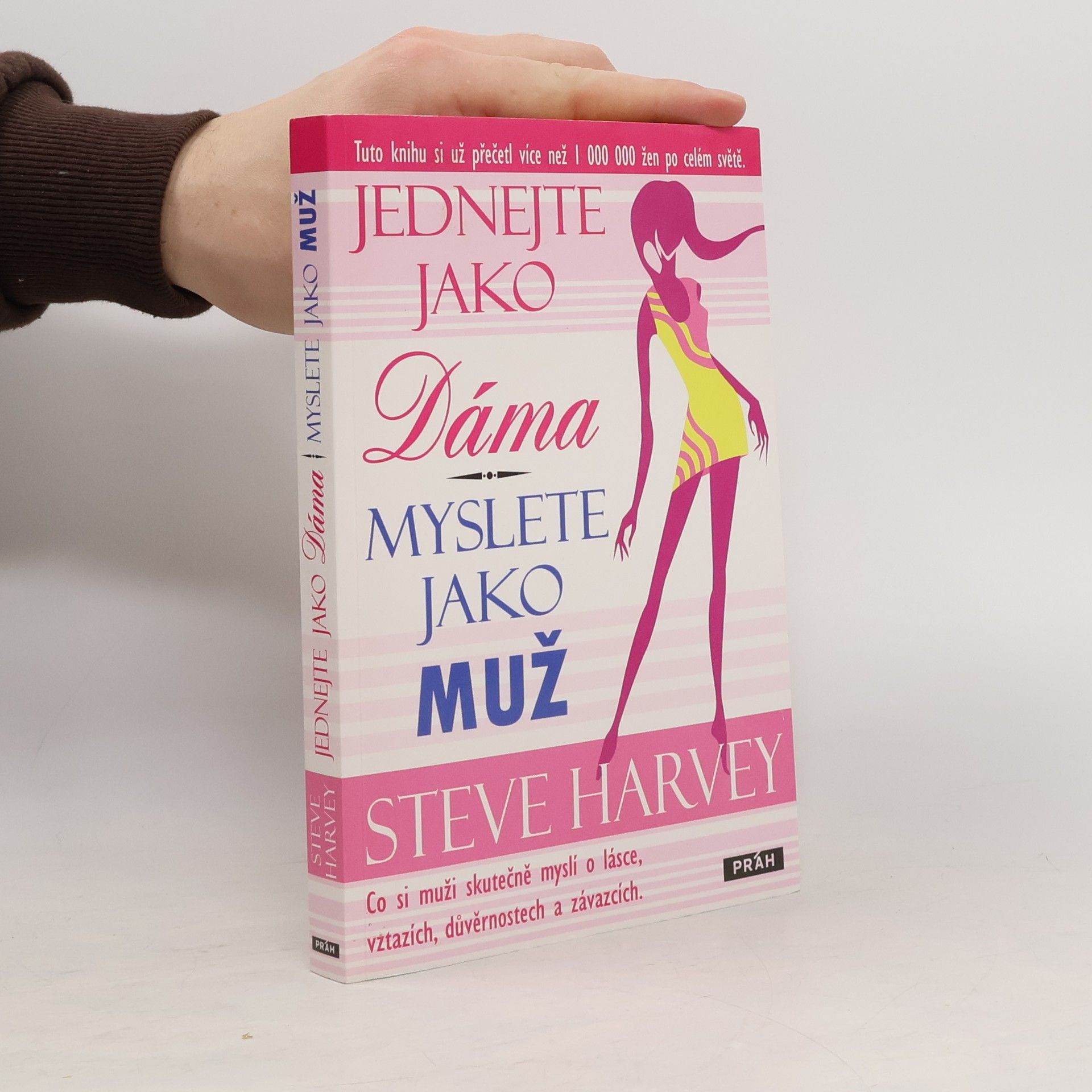 Steve Harvey Jednejte jako dáma, myslete jako muž