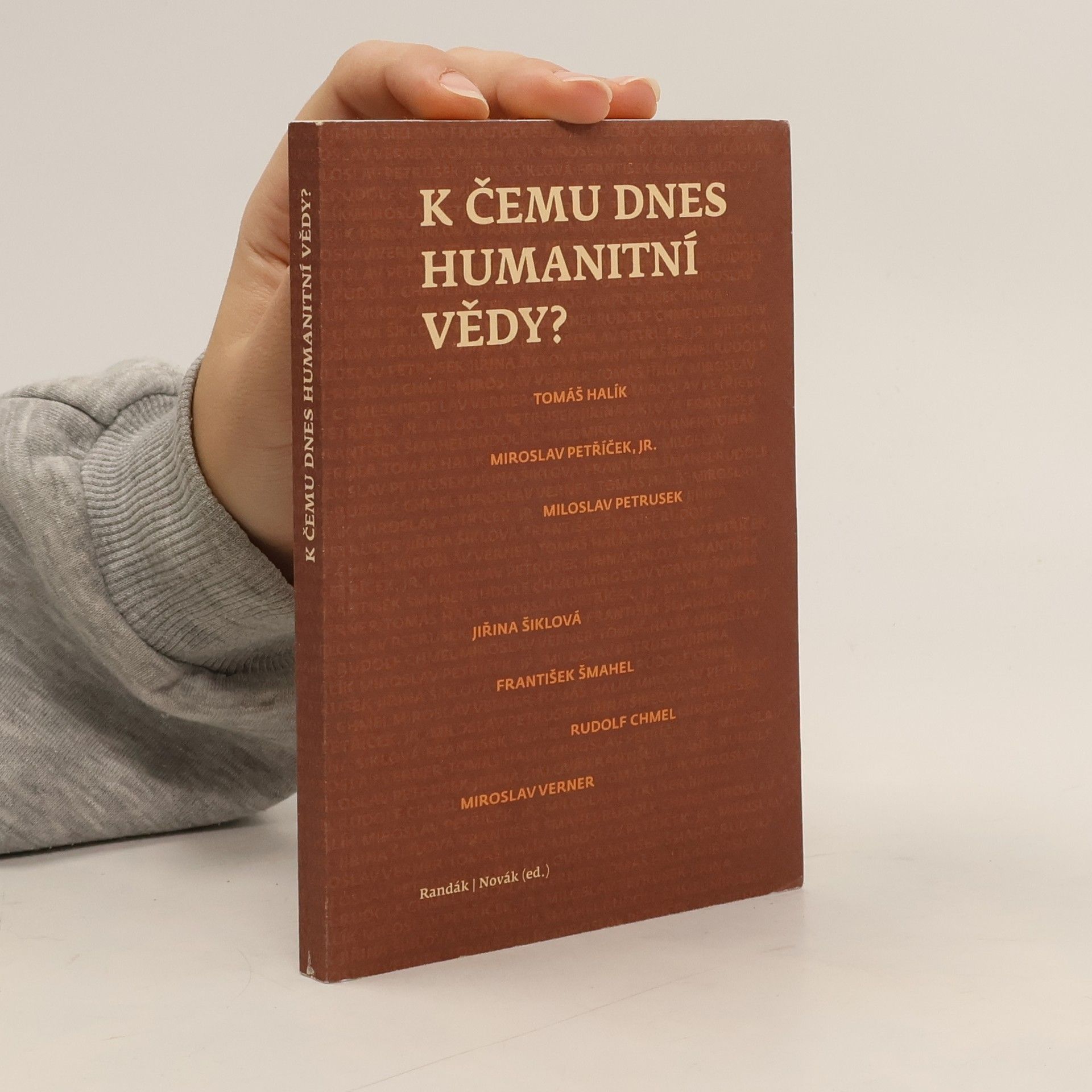 K čemu dnes humanitní vědy?