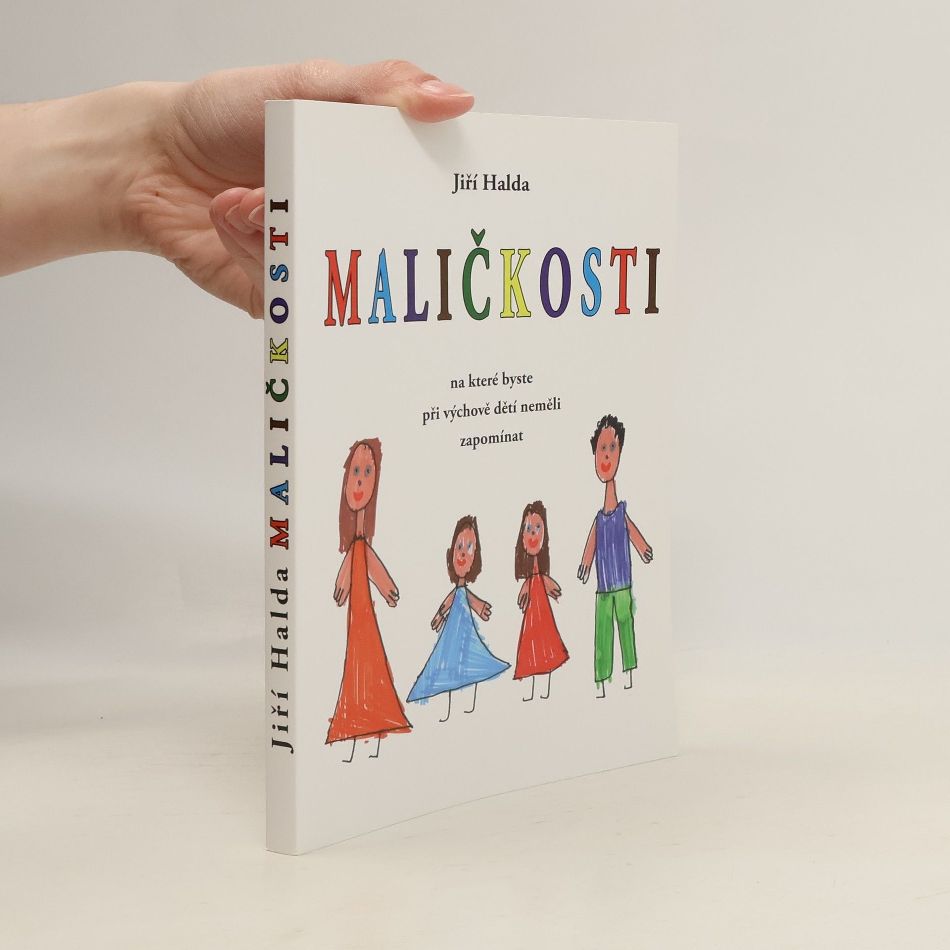 Maličkosti, na které byste při výchově dětí neměli zapomínat