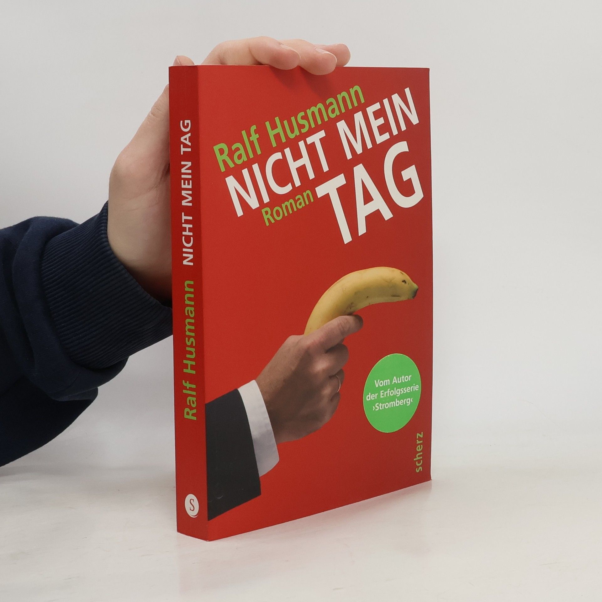 Ralf Husmann Nicht mein Tag